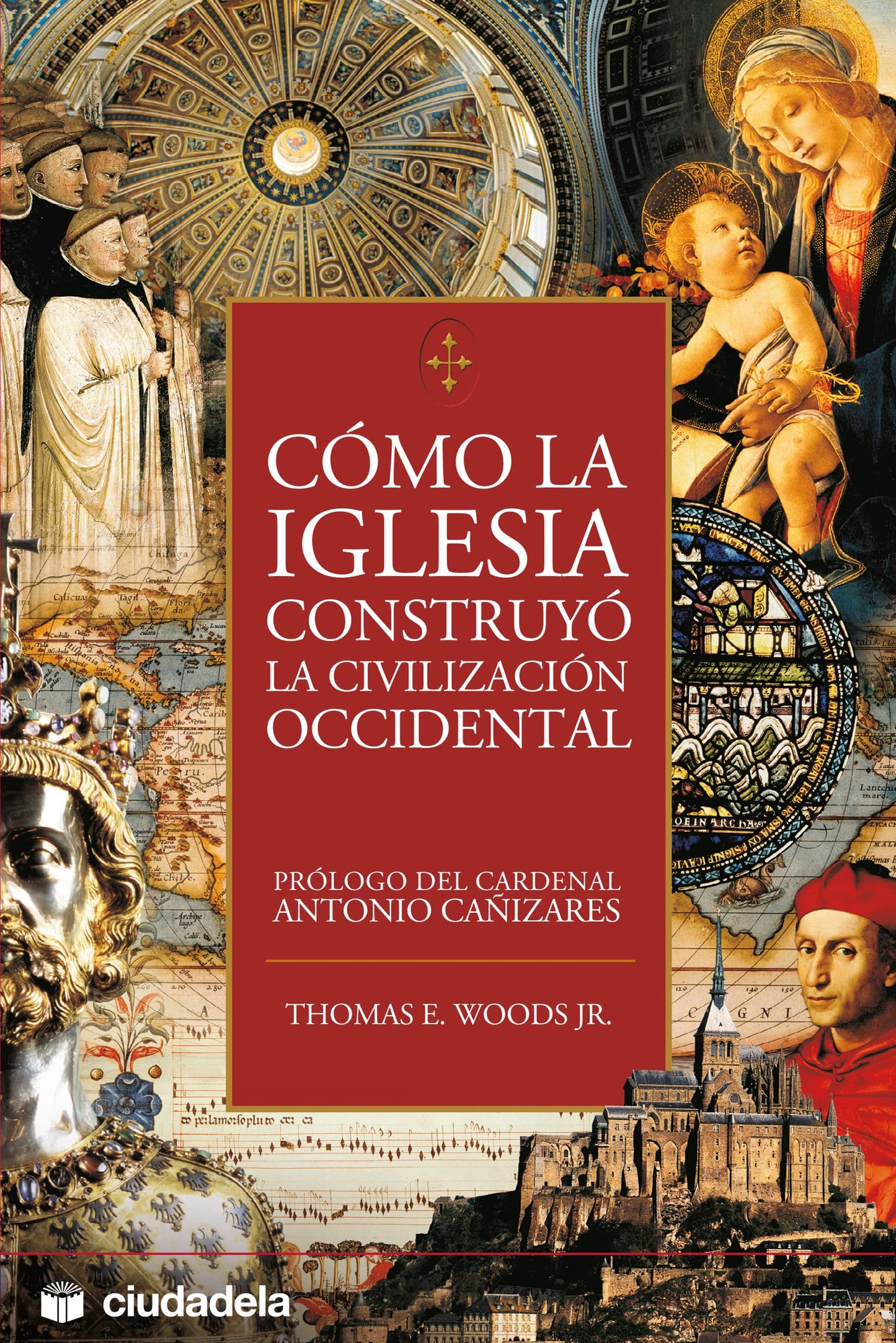 Libro: Como la Iglesia construyó la civilización occidental (Ensayo)