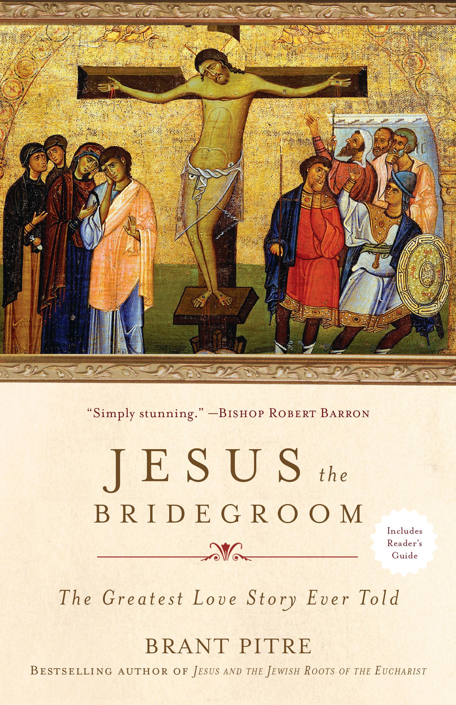 Libro: Jesus the Bridegroom: The Greatest Love Story Ever Told