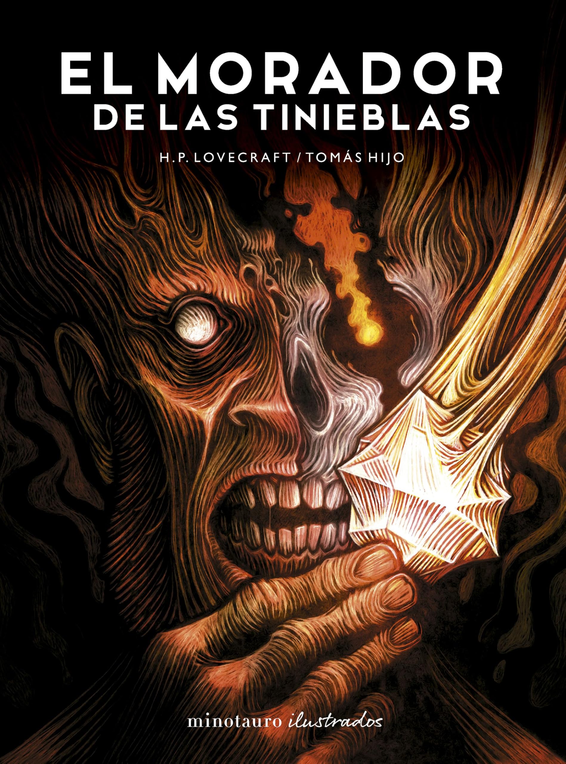 Libro: El morador de las tinieblas, de H.P. Lovecraft. Ilustrada por Tomás Hijo (Minotauro Ilustrados)