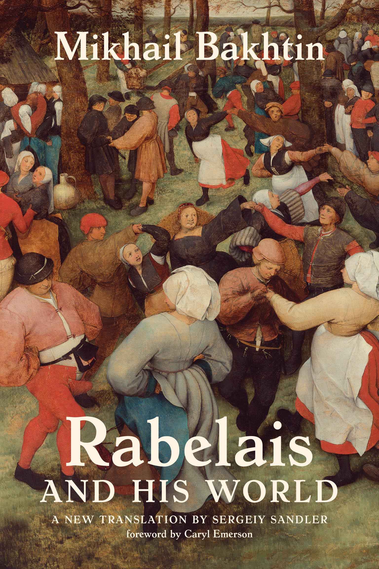 Libro: Rabelais and His World, a new translation