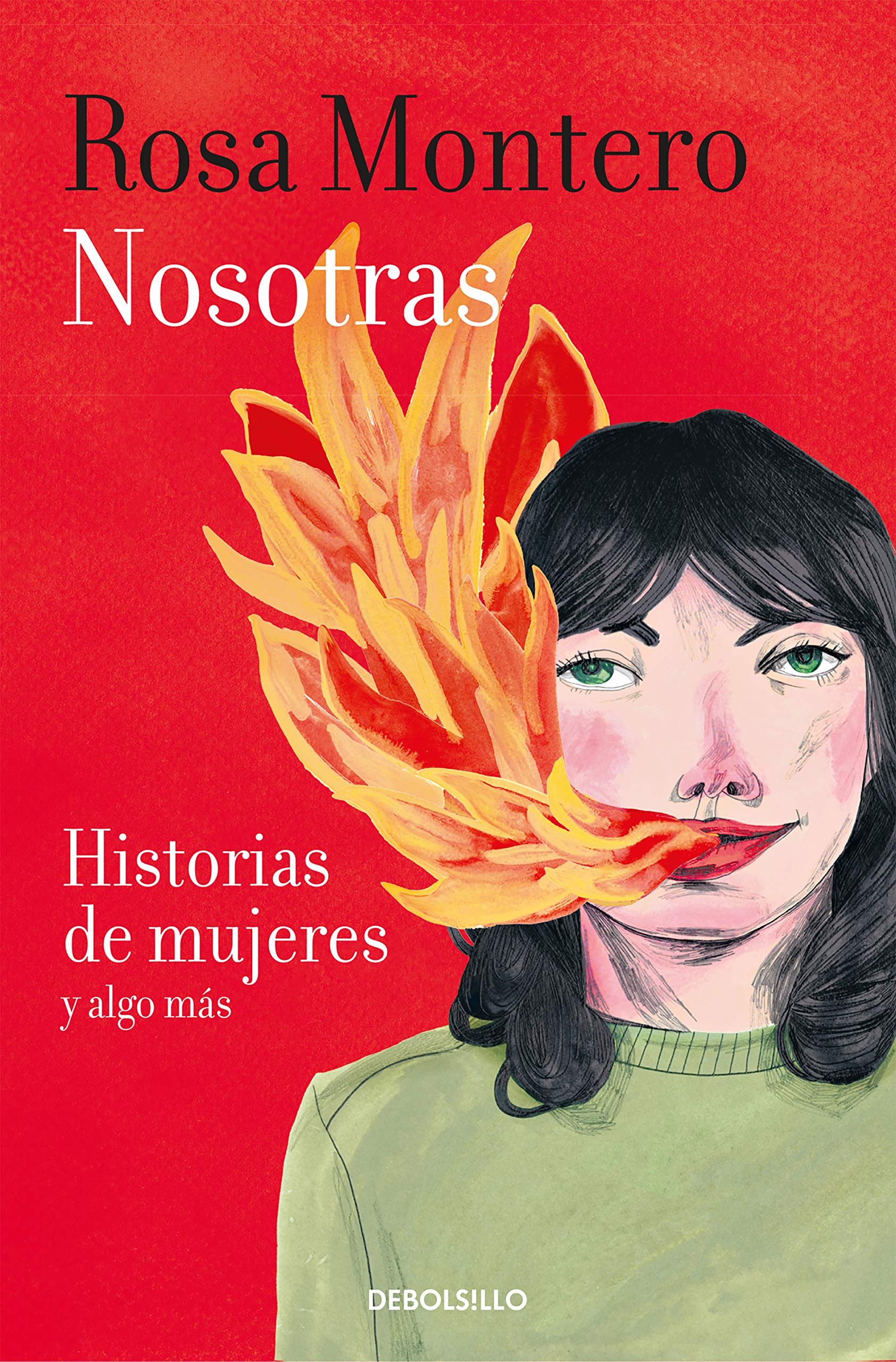 Nosotras. Historias de mujeres y algo más: Historias de mujeres y algo más / Stories of Women and More (Best Seller)