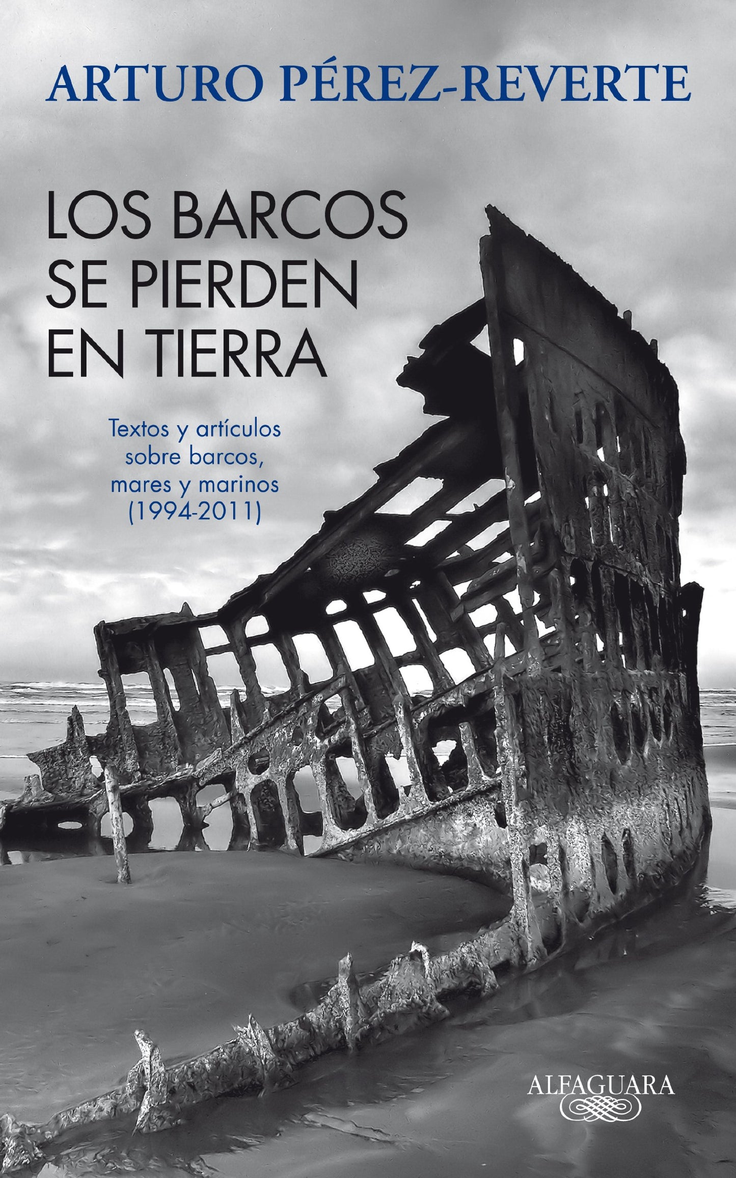 Libro: Los barcos se pierden en tierra