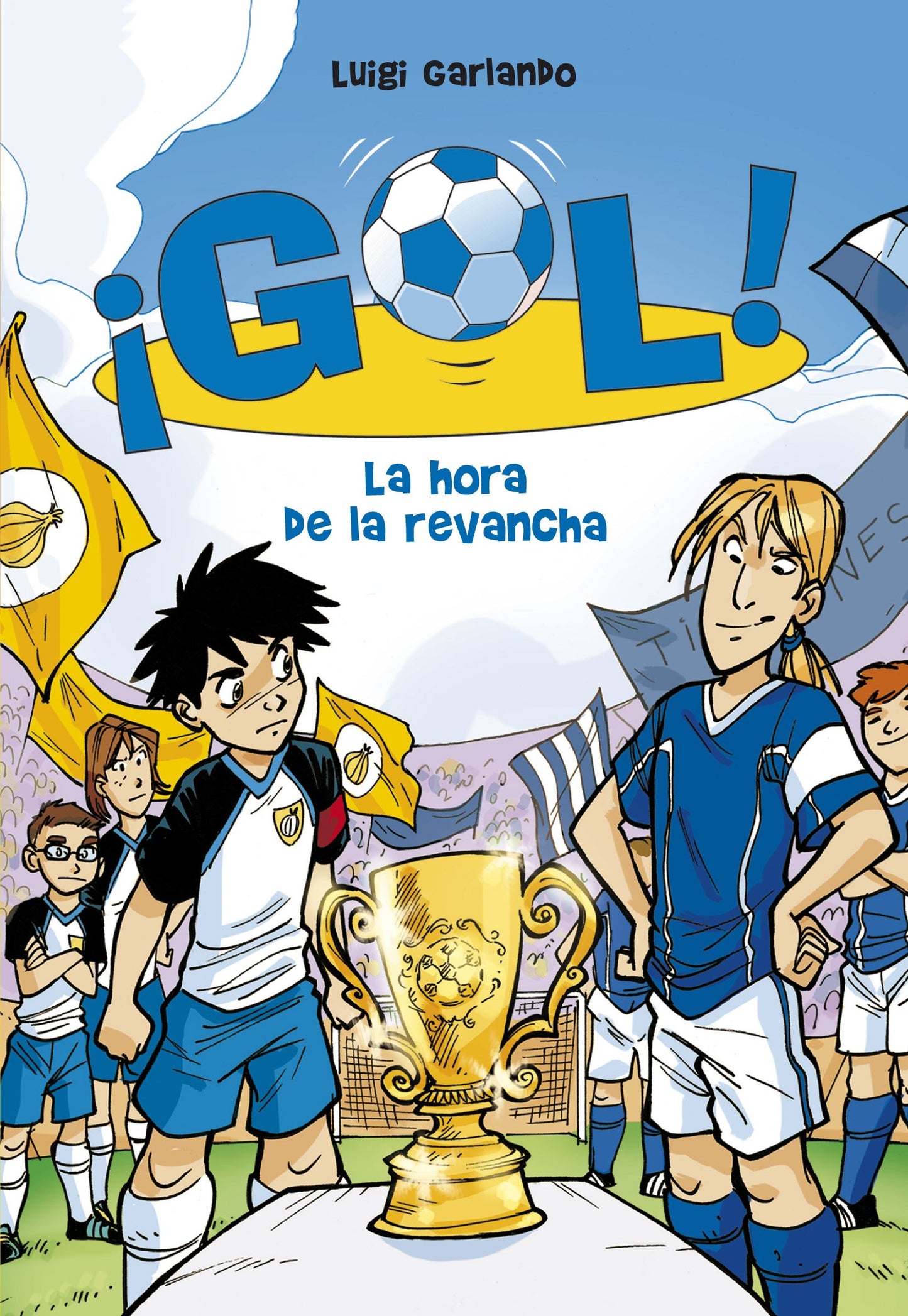 Libro: Gol 10: La hora de la revancha