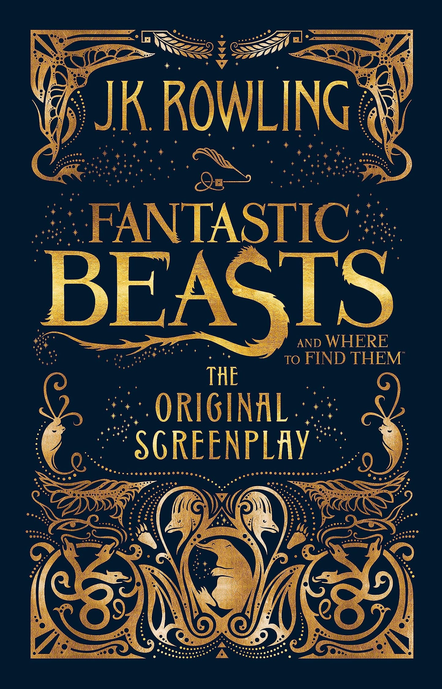 Libro: Fantastic Beasts and Where to Find Them: The Original Screenplay [Hardcover] [Jan 01, 2016] J.K. Rowling