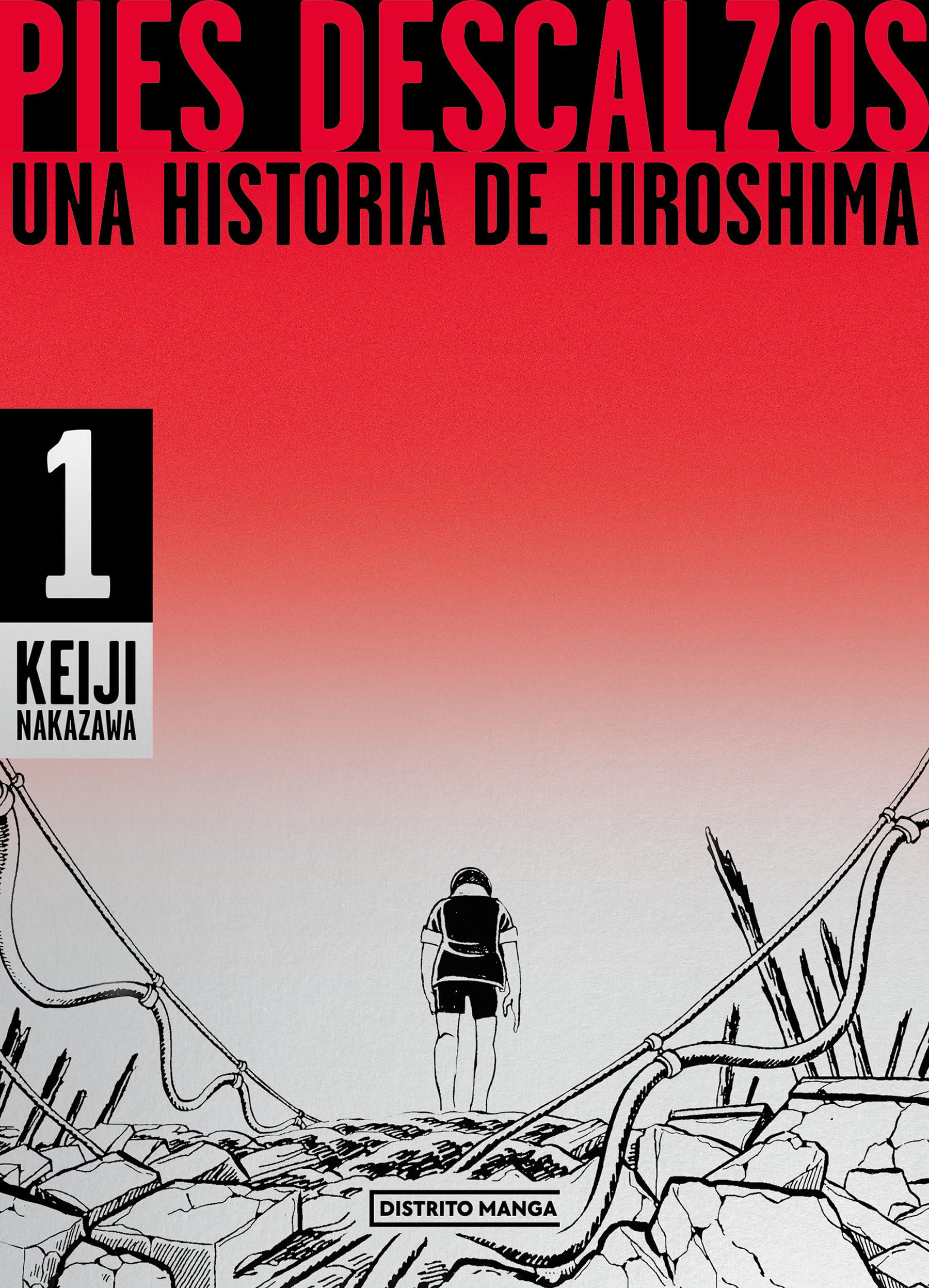 Libro: Pies descalzos: Una historia de Hiroshima / Barefoot Gen: A Cartoon Story of Hiroshima (Spanish Edition)