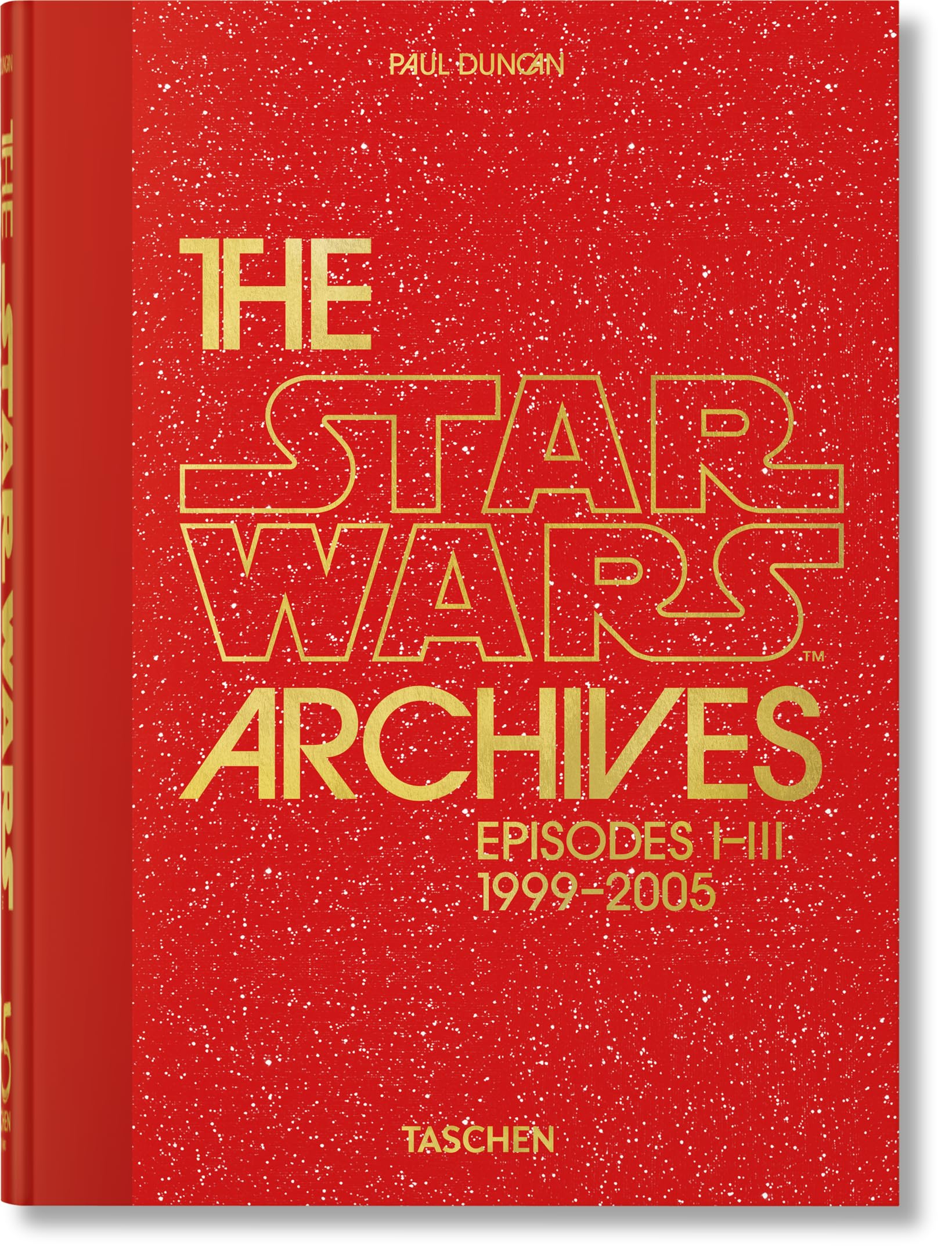 Libro: The Star Wars Archives. 1999-2005. 40th Ed. (40th Edition)