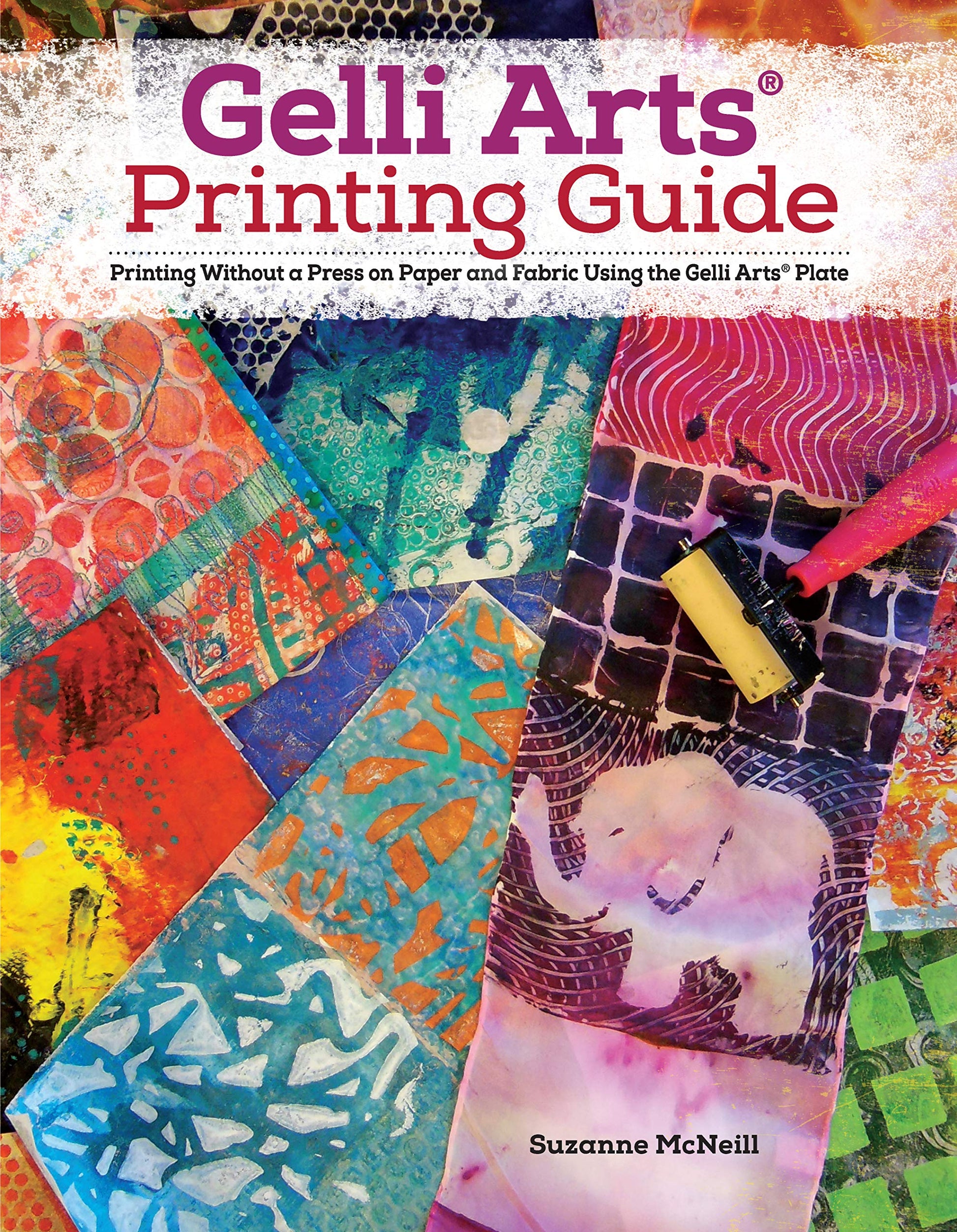 Libro: Gelli Arts Printing Guide: Printing Without a Press on Paper and Fabric Using the Gelli Arts Plate (Design Originals) 32 Beginner-Friendly Step-by-Step Projects, Techniques, and Inspiration