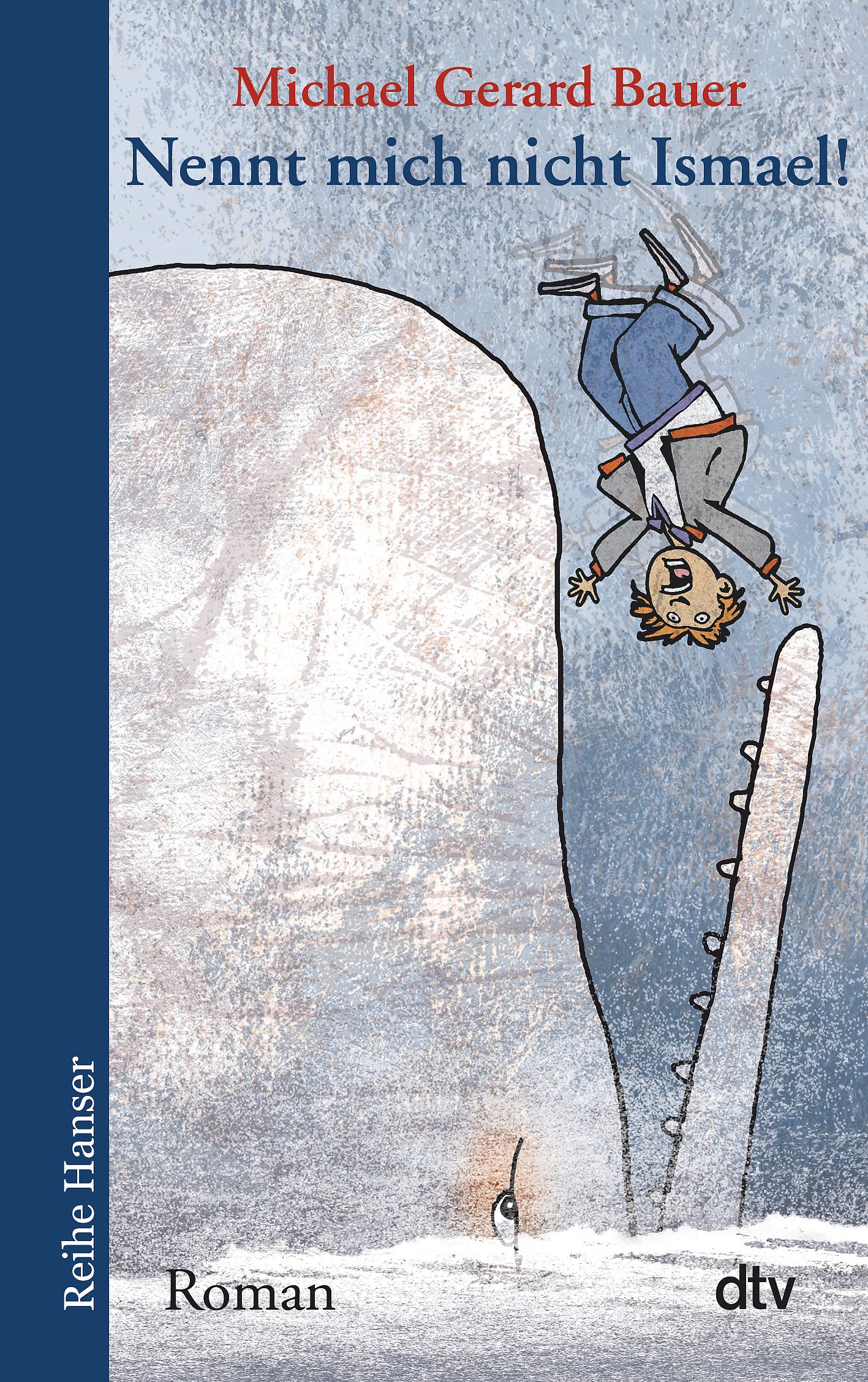Libro: Nennt mich nicht Ismael!: Roman
