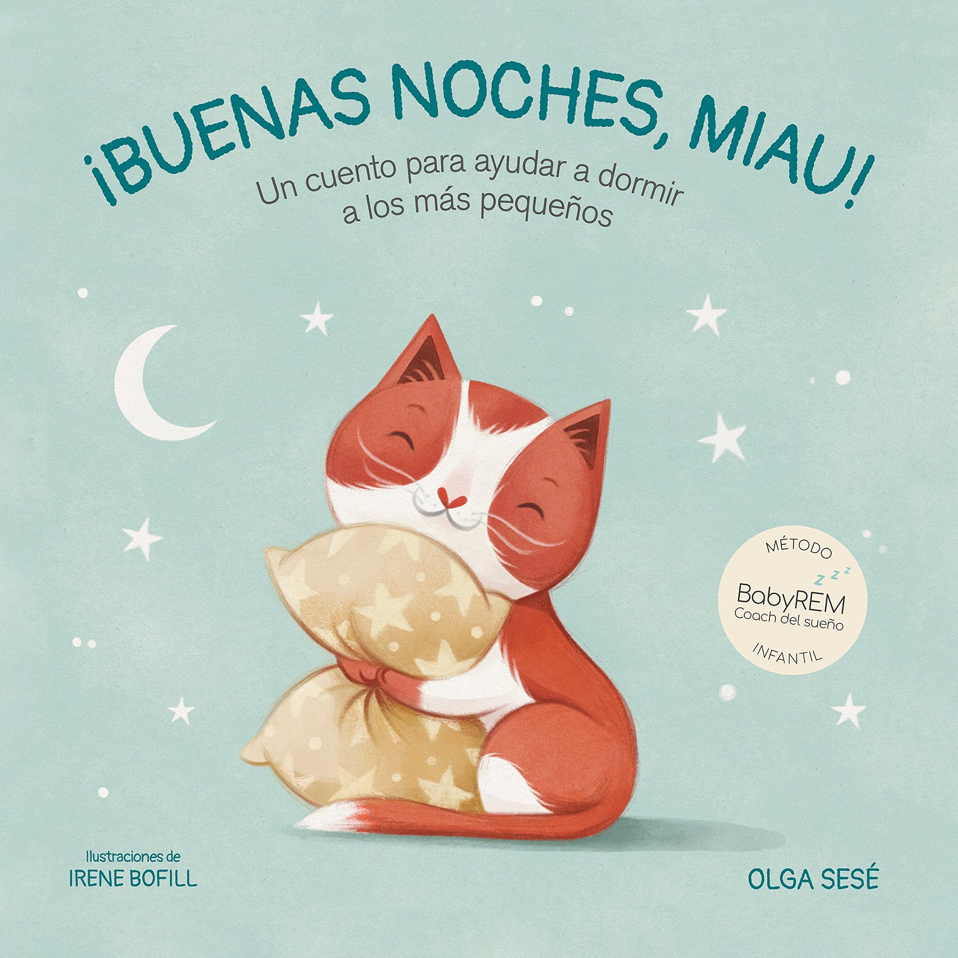 Libro: Buenas noches, Miau: Un cuento para ayudar a dormir a los más pequeños (Emociones, valores y hábitos)