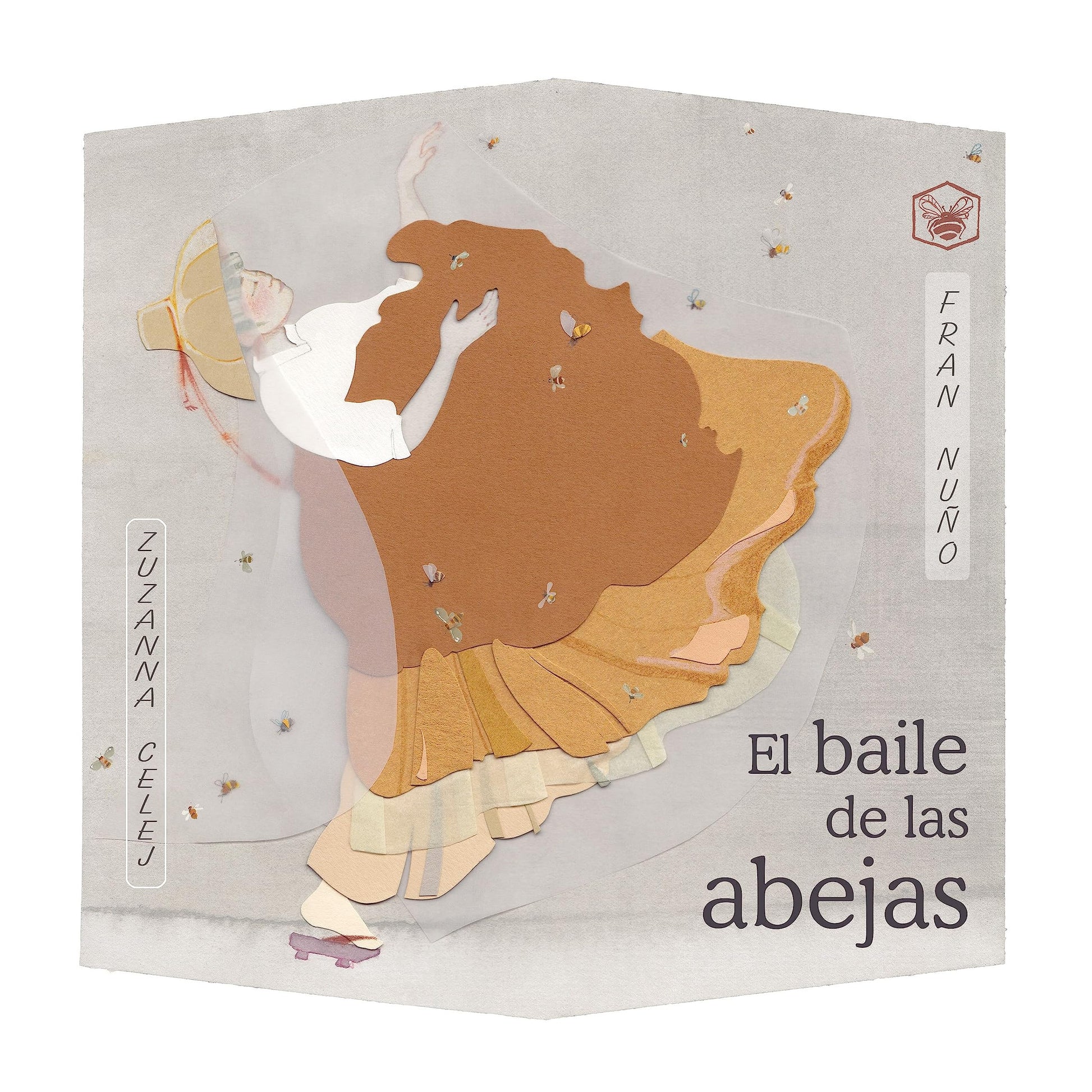 Libro: El baile de las abejas (The Dance of the Bees) (Spanish Edition)