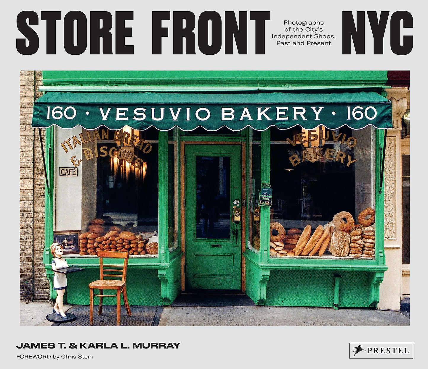 Libro: Store Front NYC: Photographs of the City's Independent Shops, Past and Present