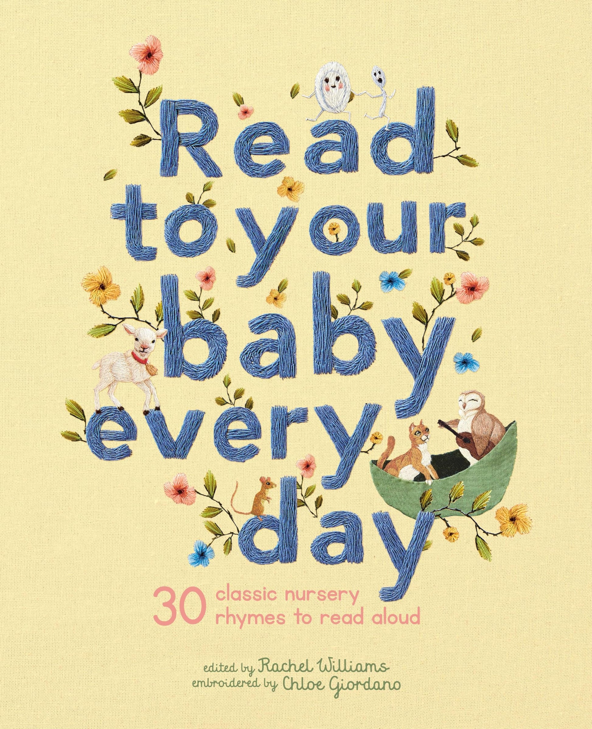 Libro: Read to Your Baby Every Day: 30 classic nursery rhymes to read aloud (1) (Stitched Storytime)