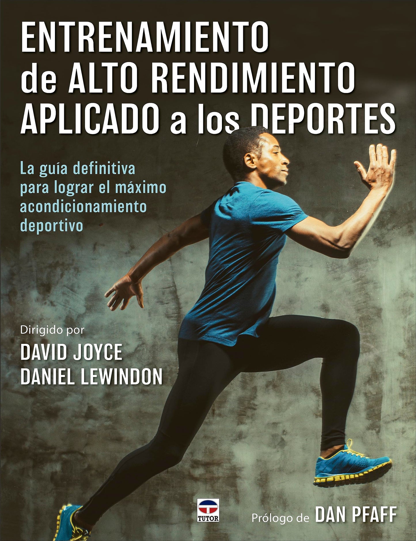 Libro: Entrenamiento de alto rendimiento aplicado a los deportes: La guía definitiva para lograr el máximo acondicionamiento deportivo