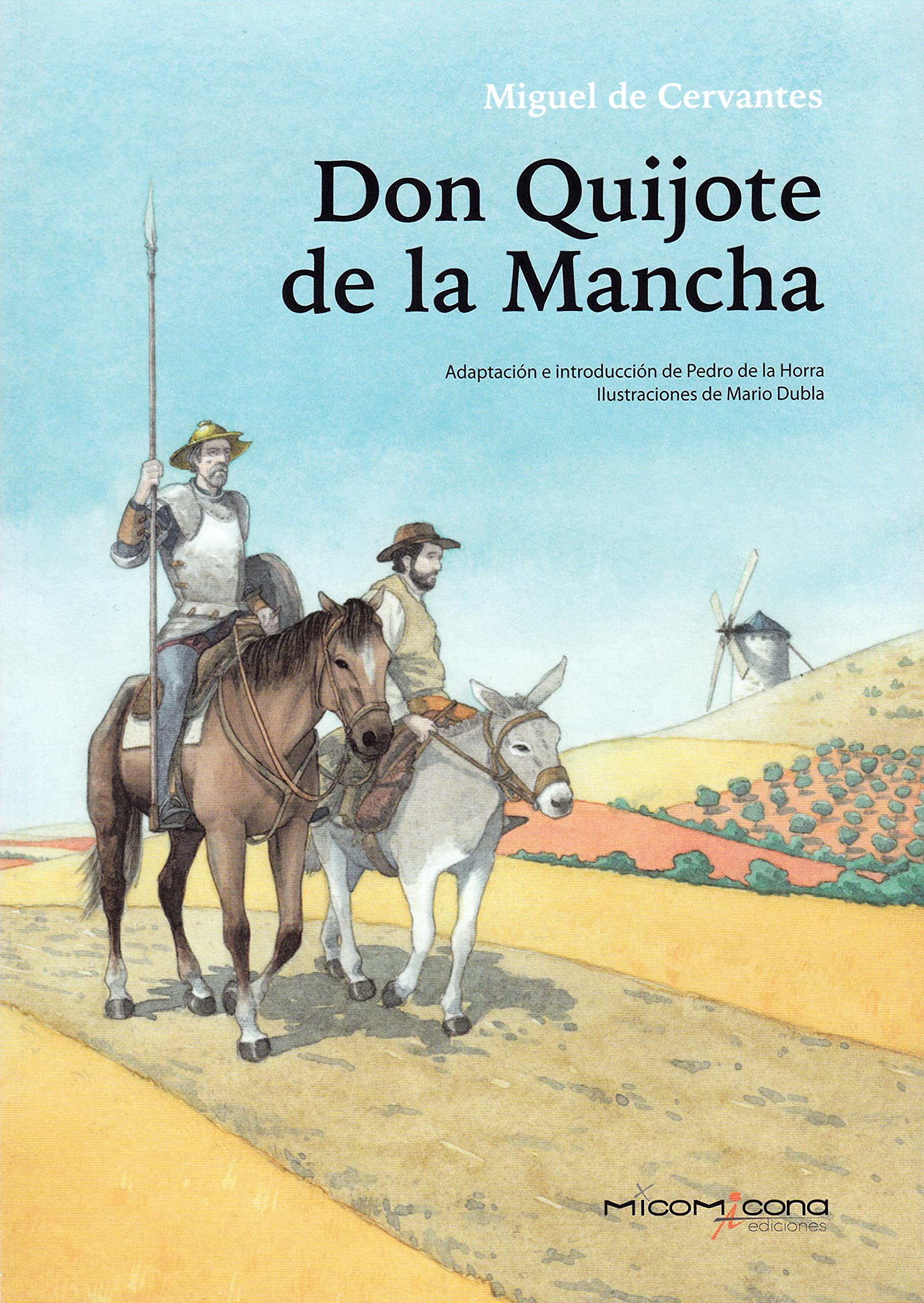 Libro: Don Quijote de La Mancha (LECTURAS ESO Y BACHILLER)