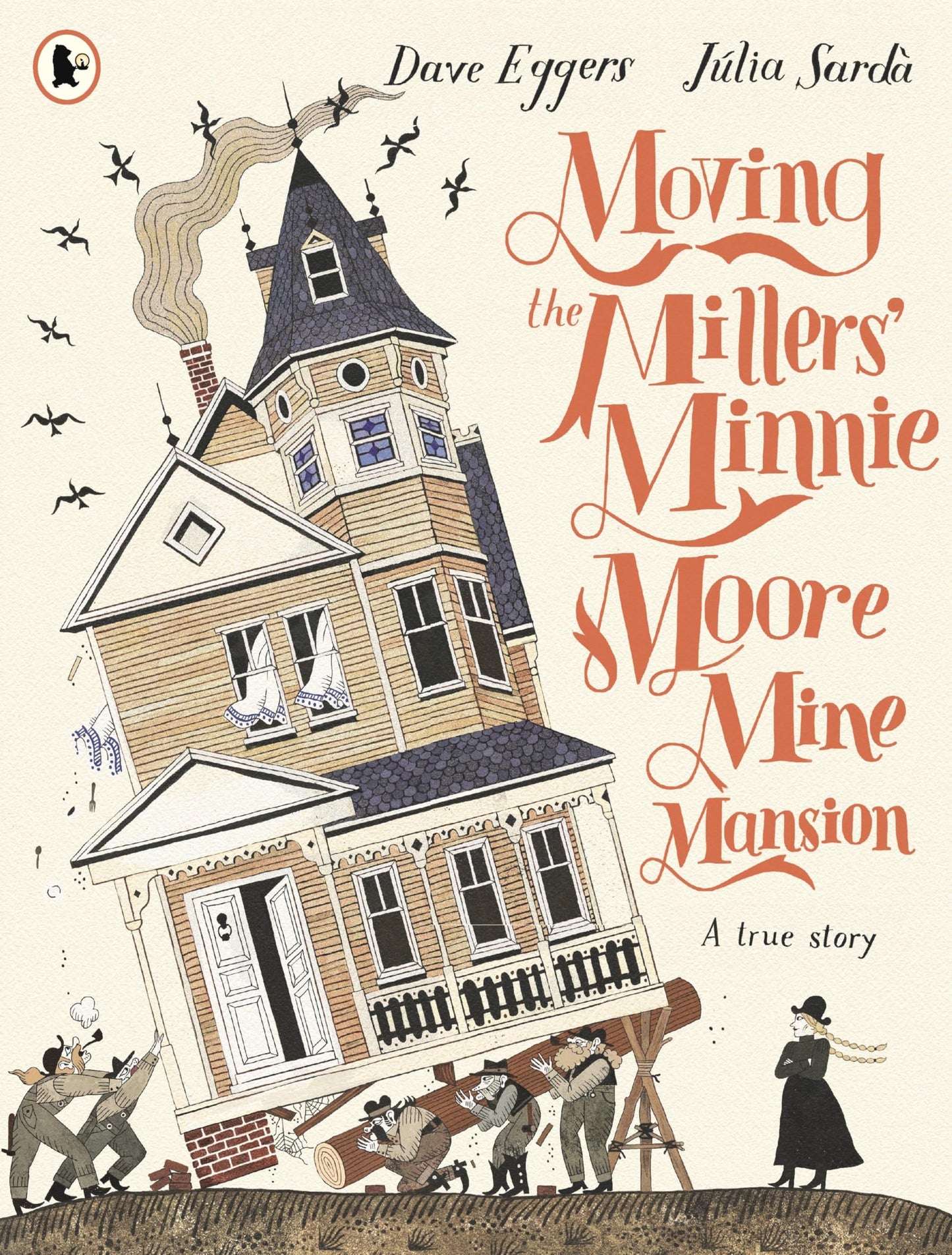 Libro: Moving the Millers' Minnie Moore Mine Mansion: A True Story