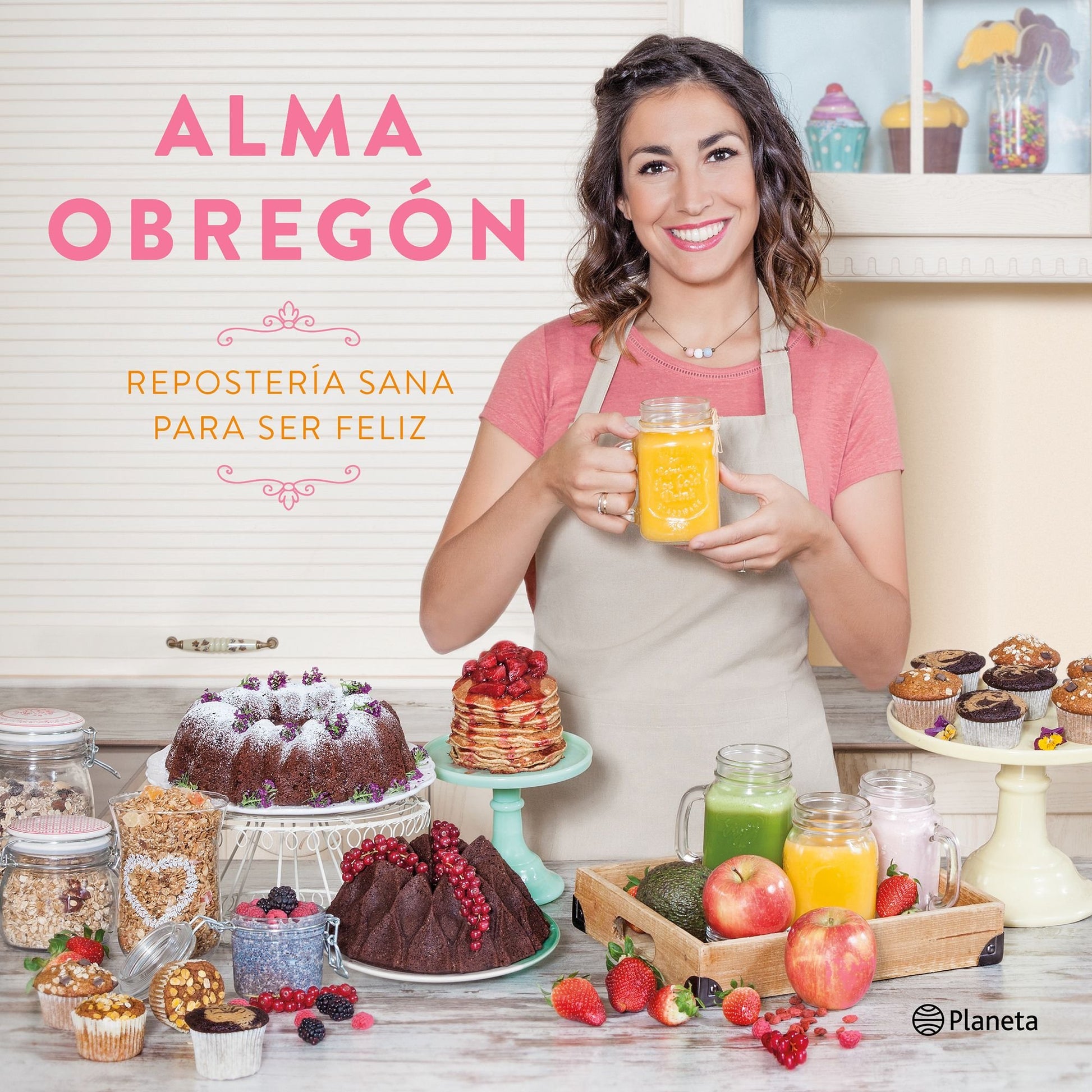 Libro: Repostería sana para ser feliz (Planeta Cocina)