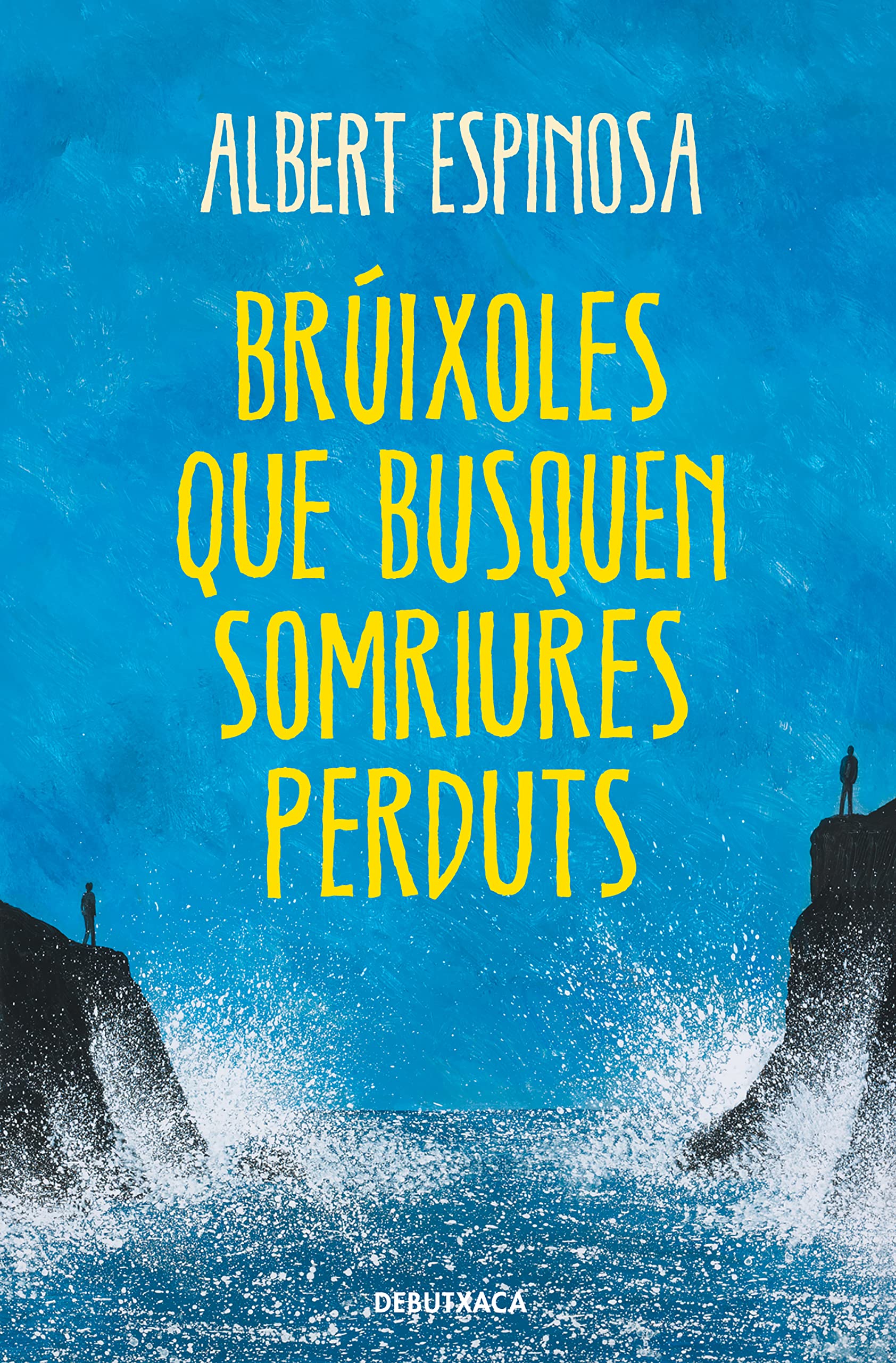 Libro: Brúixoles que busquen somriures perduts (Narrativa)