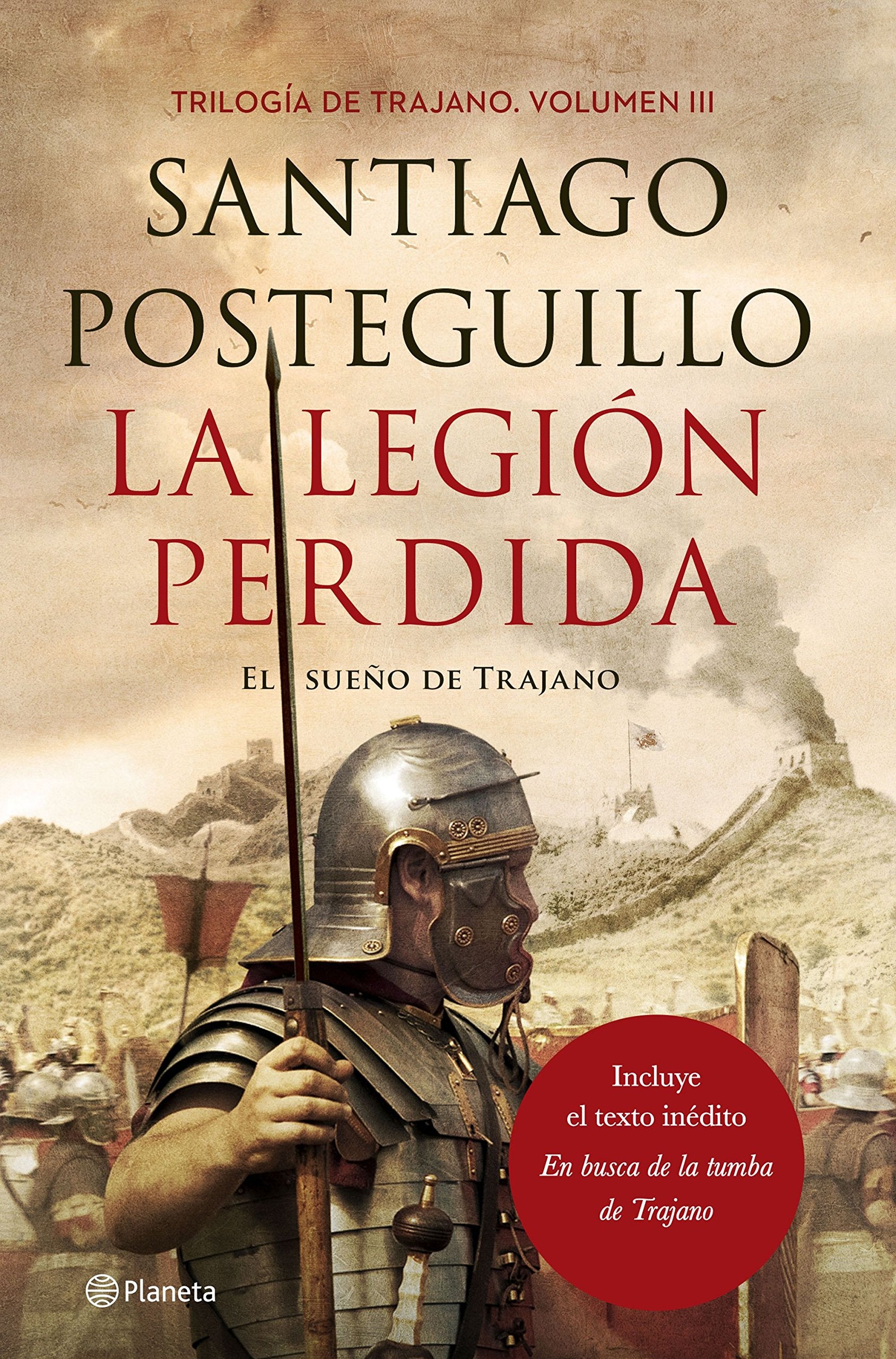 Libro: La legión perdida: El sueño de Trajano: 3 (Autores Españoles e Iberoamericanos)