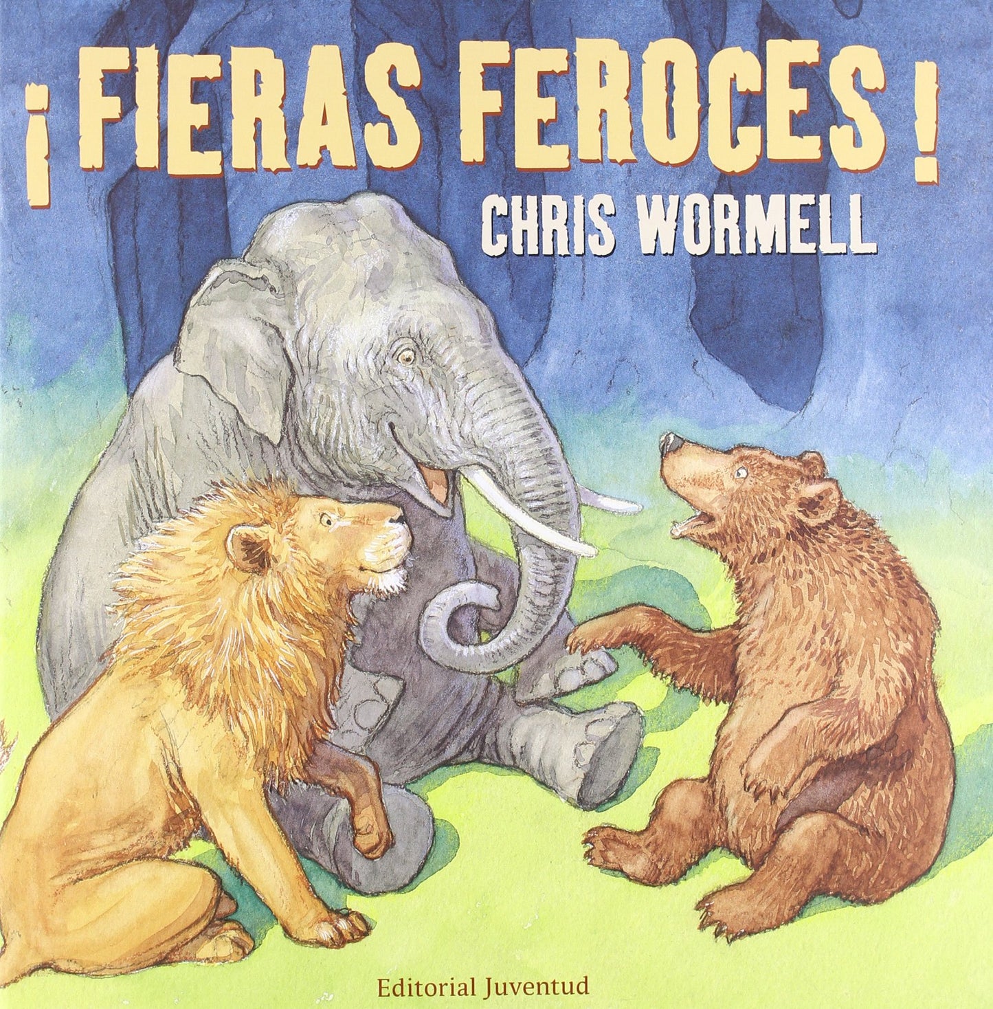 Libro: Fieras feroces! (LEER ENTRE RISAS)