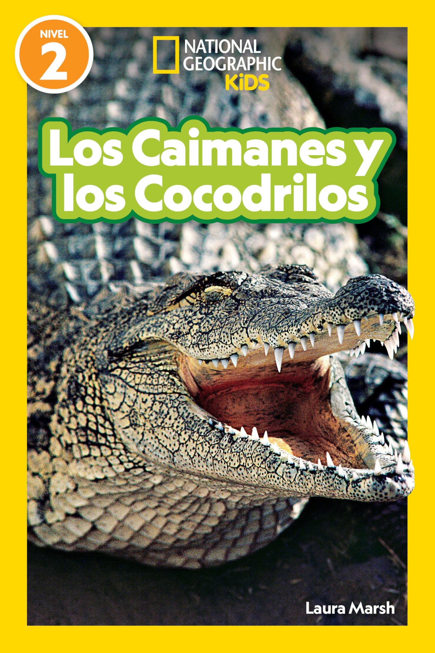 Libro: National Geographic Readers Los Caimanes y Cocodrilos (Nivel 2) (Spanish Edition)