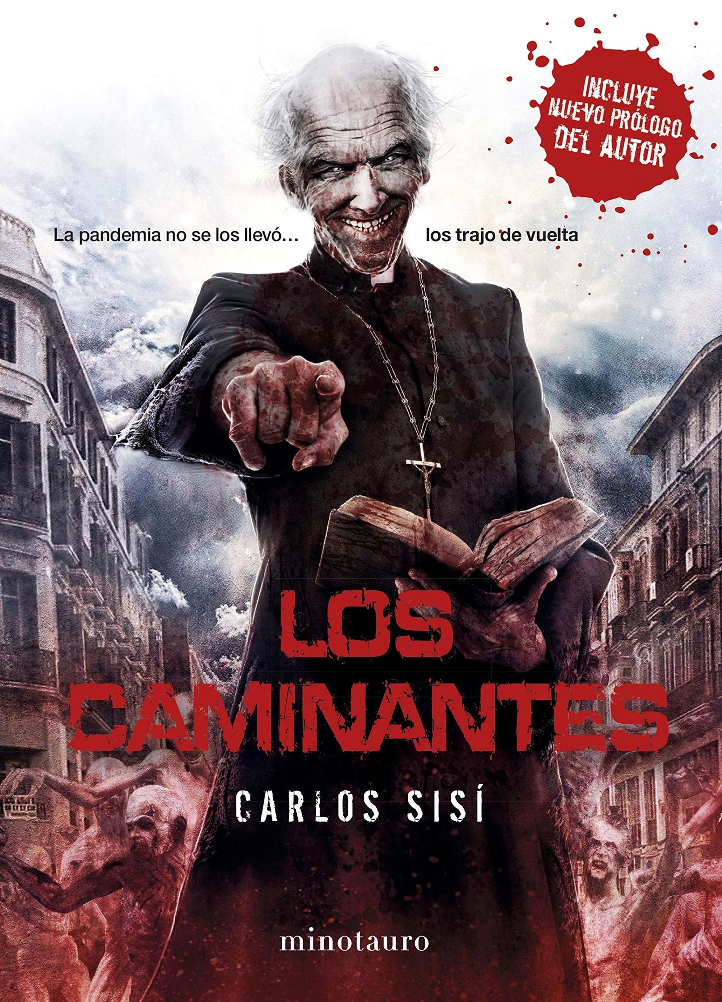 Libro: Los Caminantes nº 01/05: La pandemia no se los llevó... los trajo de vuelta