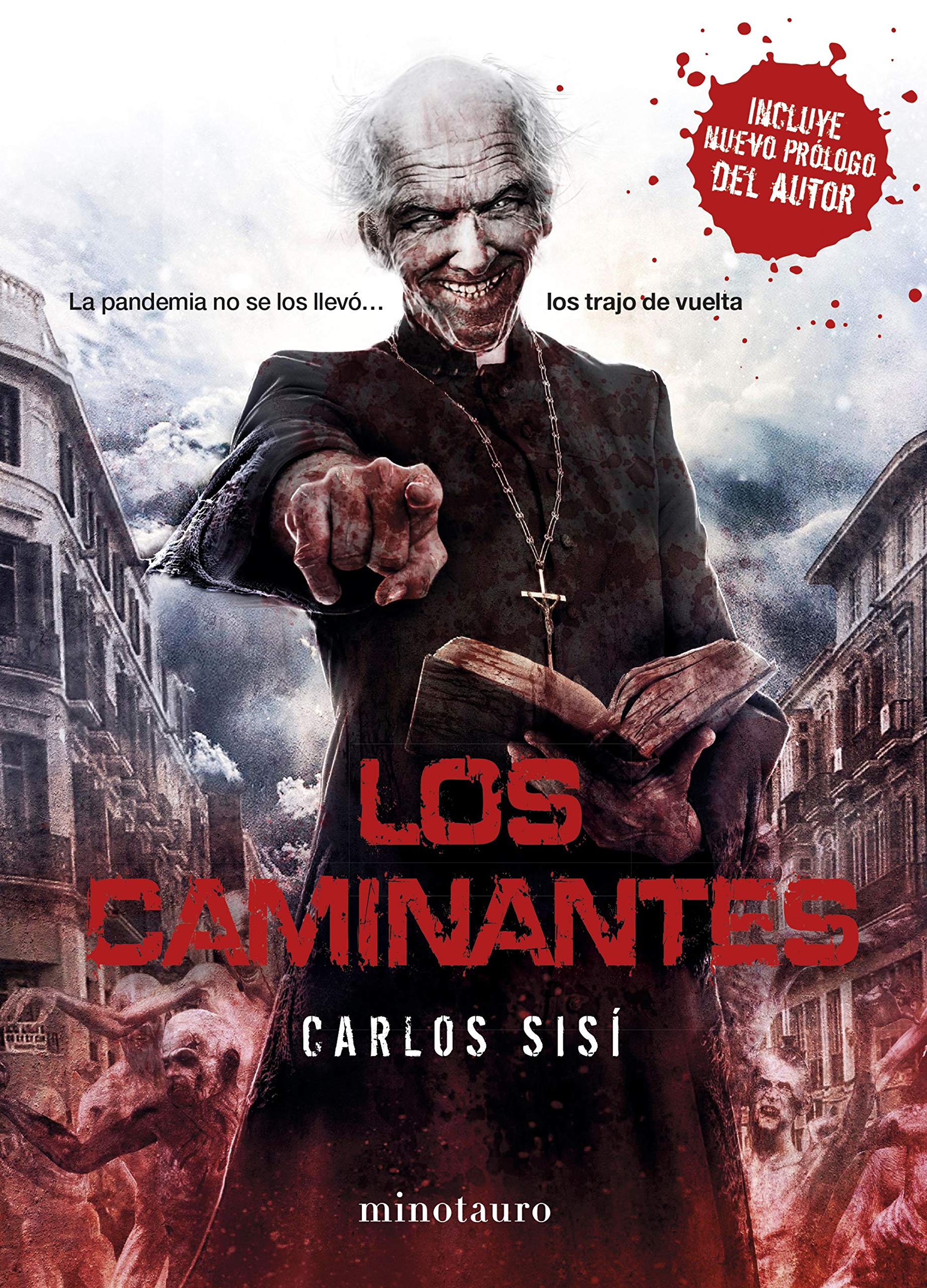 Libro: Los Caminantes nº 01/05: La pandemia no se los llevó... los trajo de vuelta
