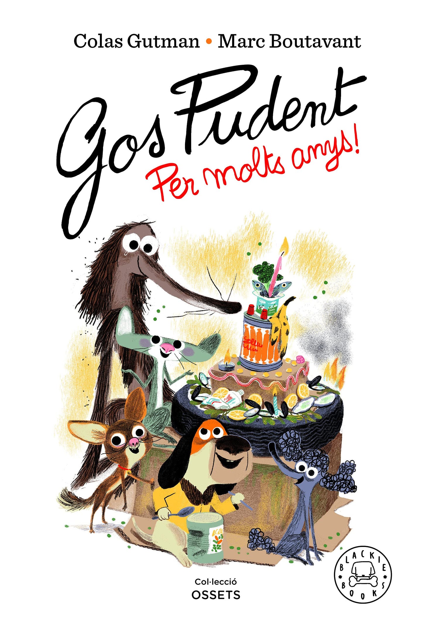 Libro: Gos Pudent. Per molts anys!