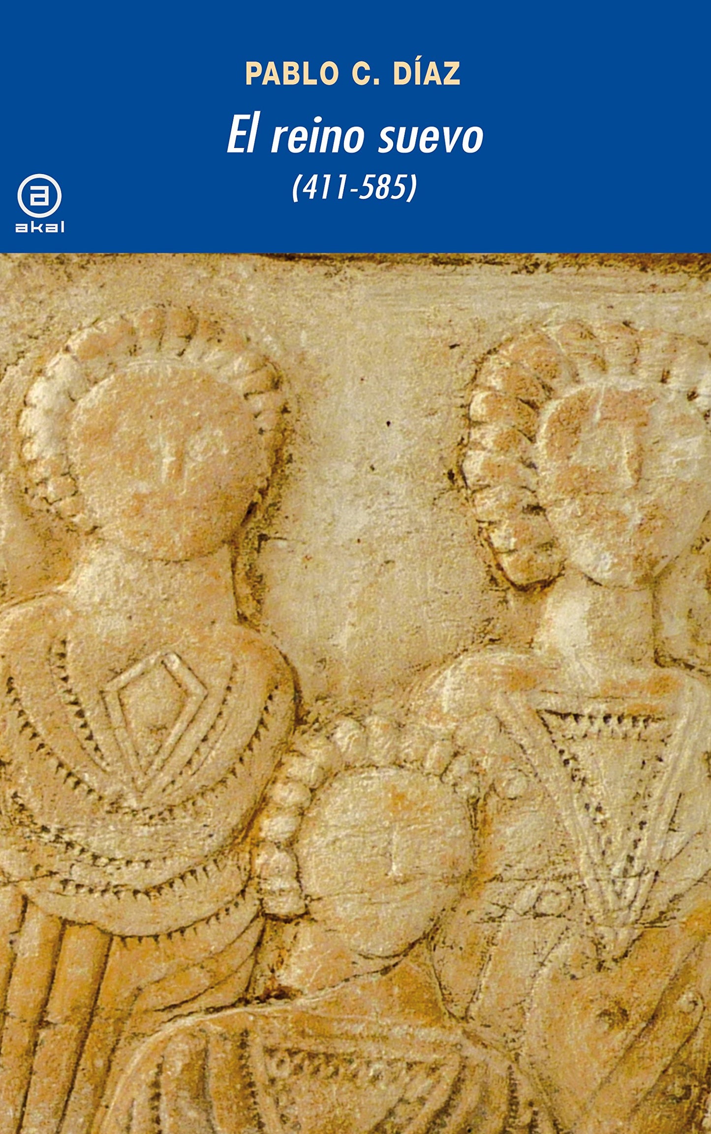 Libro: El Reino Suevo (411-585): 312 (Universitaria)