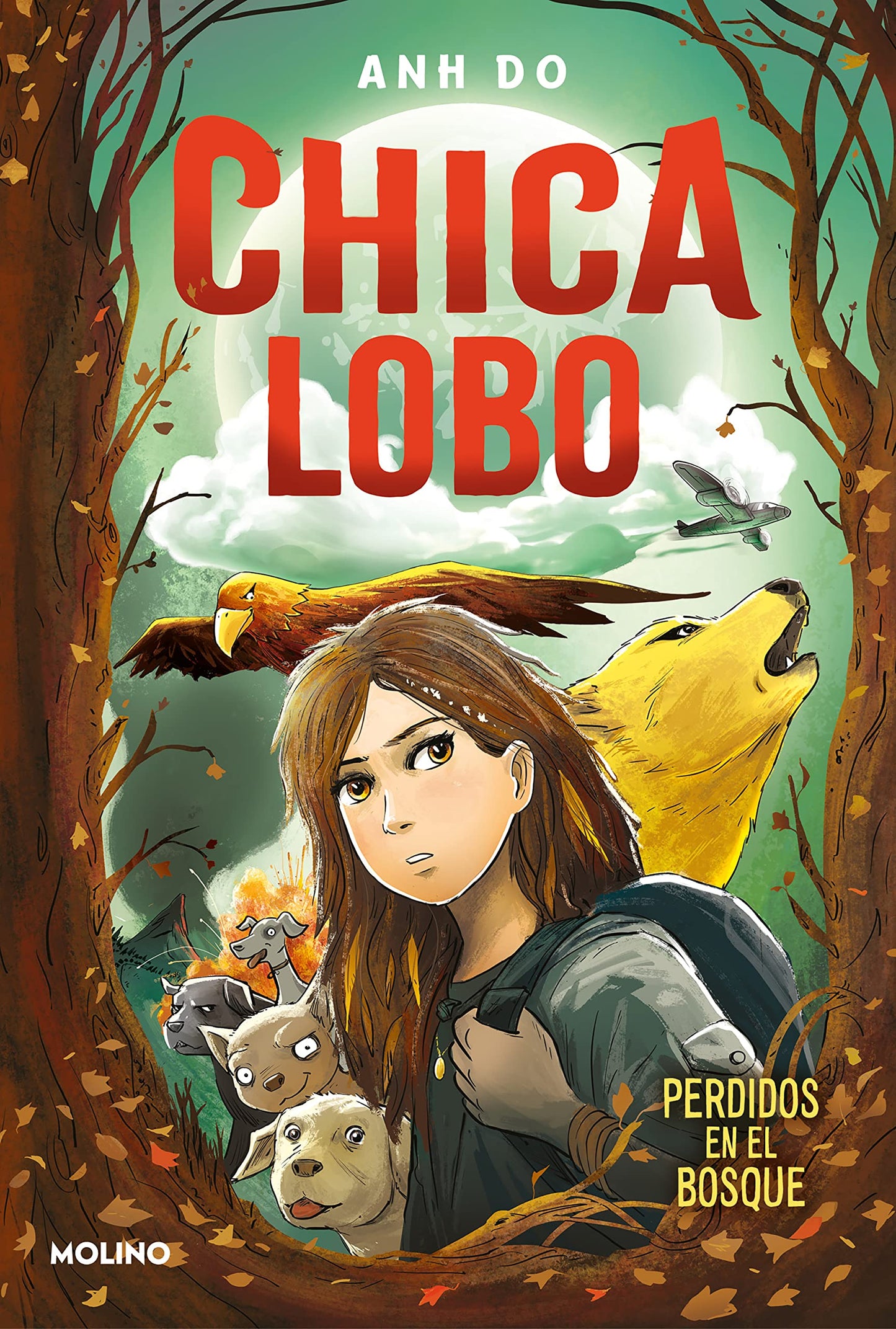 Libro: Chica lobo / Into the Wild: Wolf Girl 1 (Chica Lobo, La / Wolf Girl) (Spanish Edition)