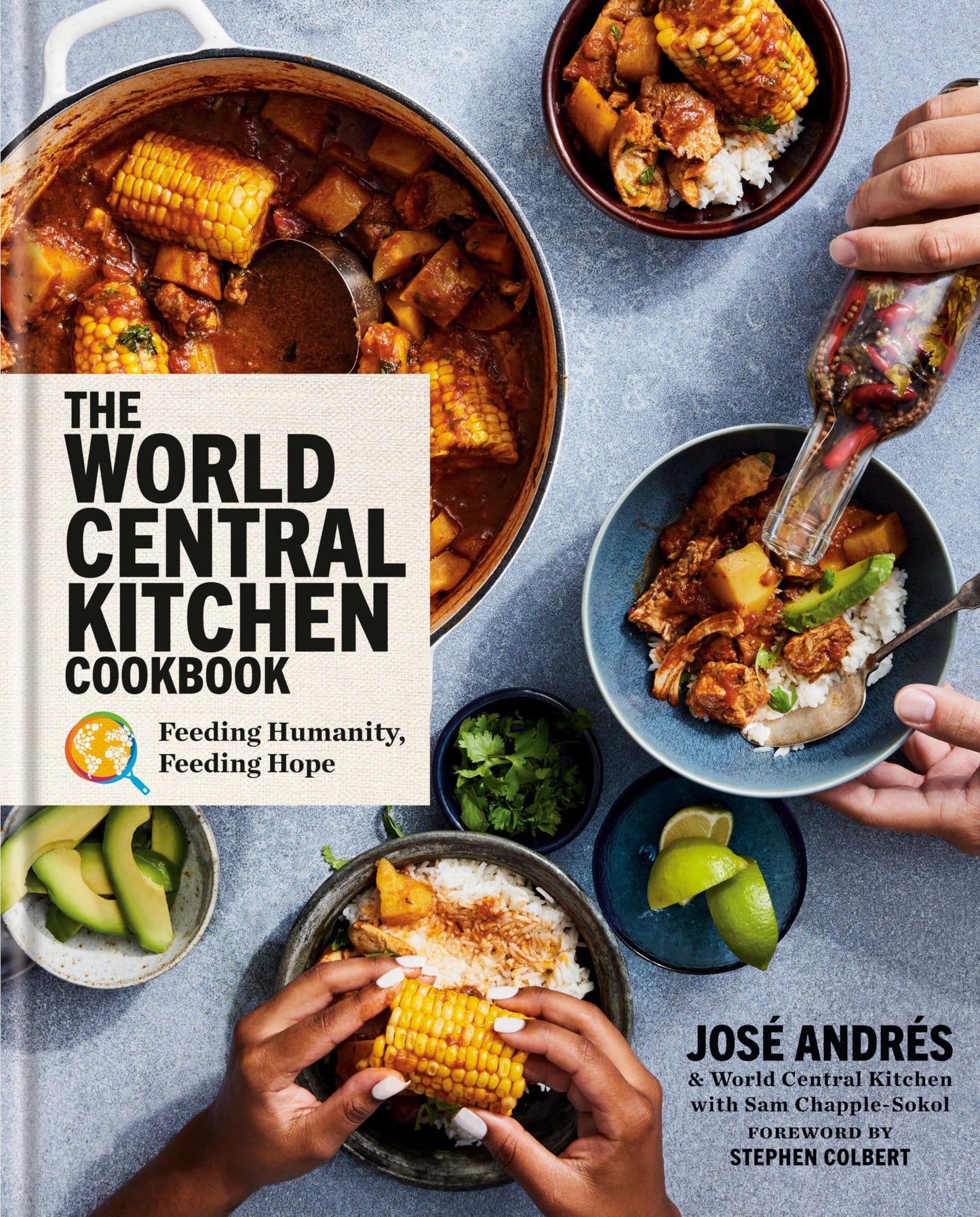 Libro: The World Central Kitchen Cookbook: Feeding Humanity, Feeding Hope