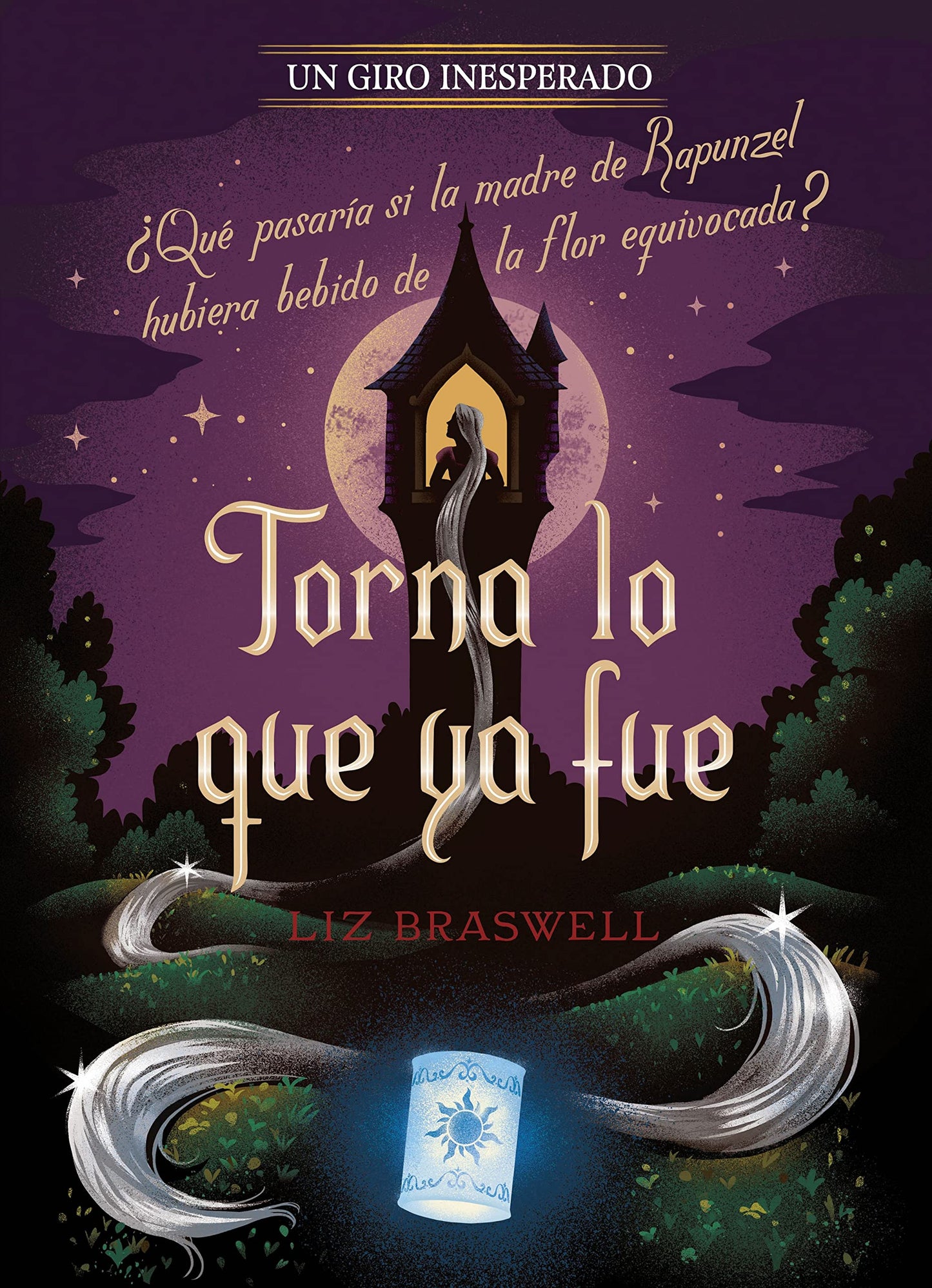 Libro: Torna lo que ya fue. Un giro inesperado (Disney. Narrativa juvenil)