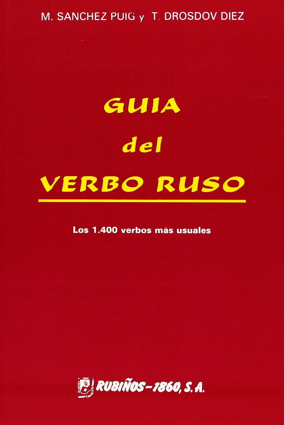 Libro: Guía del verbo ruso : los 1400 verbos mas usuales