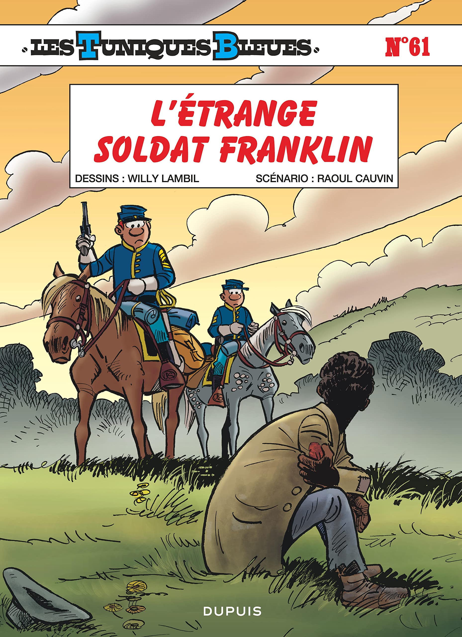 Libro: Les Tuniques Bleues - Tome 61 - L'étrange soldat Franklin