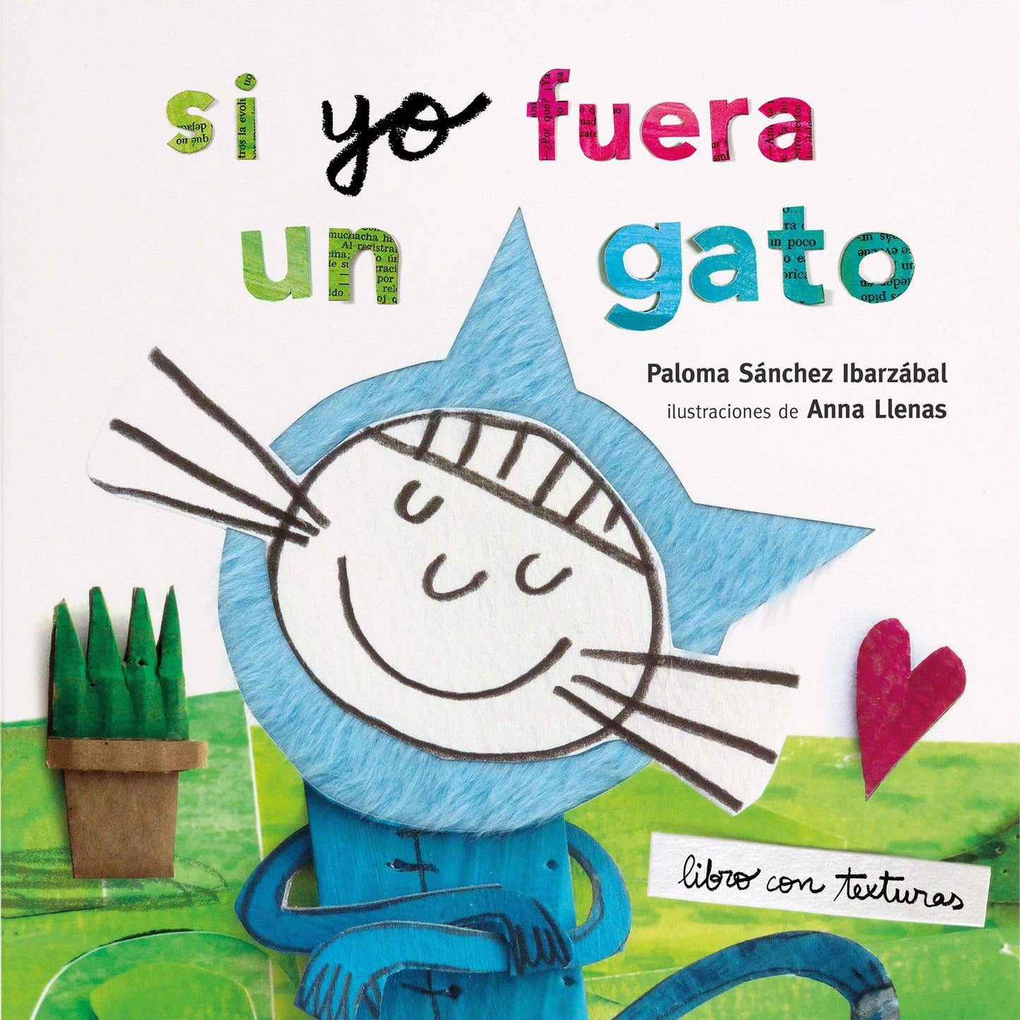 Libro: Si yo fuera un gato. Texturas (Cuentos para regalar)