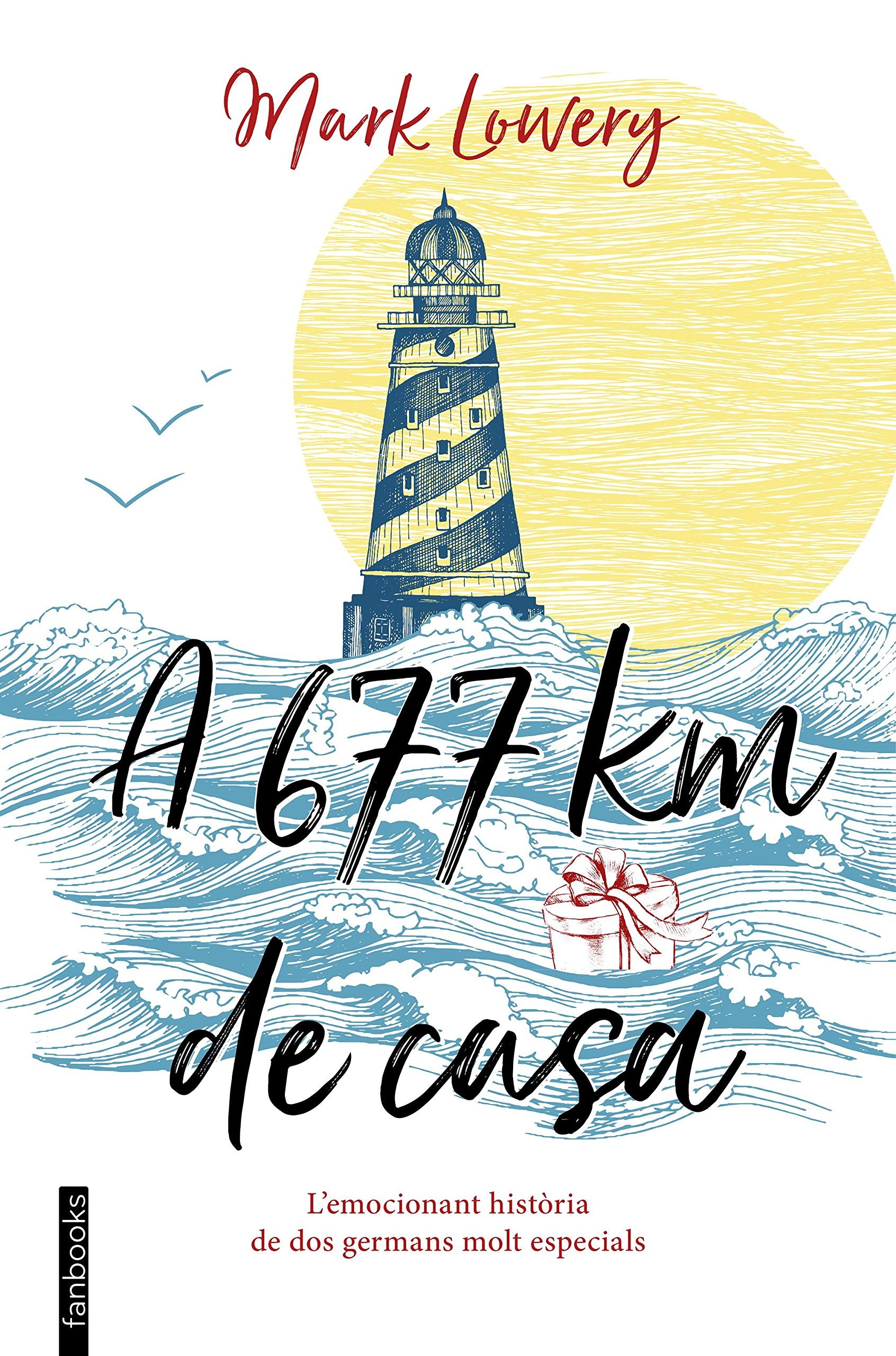 Libro: A 677 km de casa (Ficció)