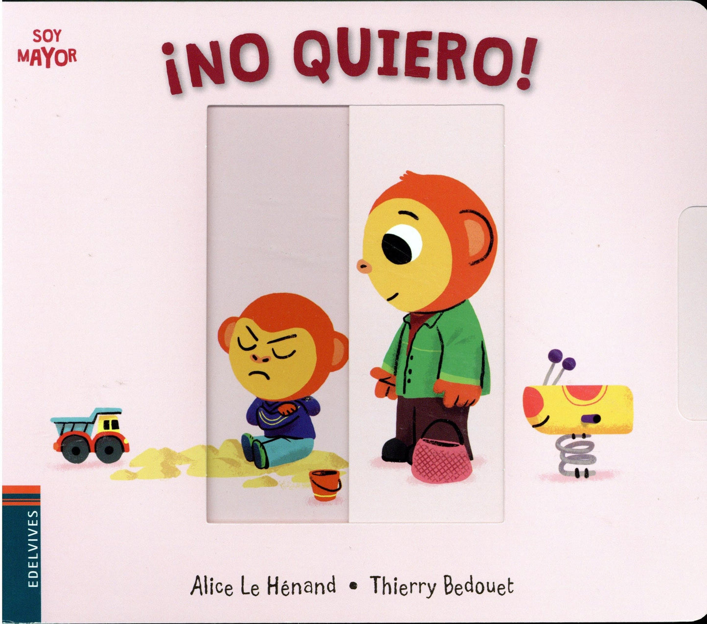 Libro: ¡No quiero! (Spanish Edition)