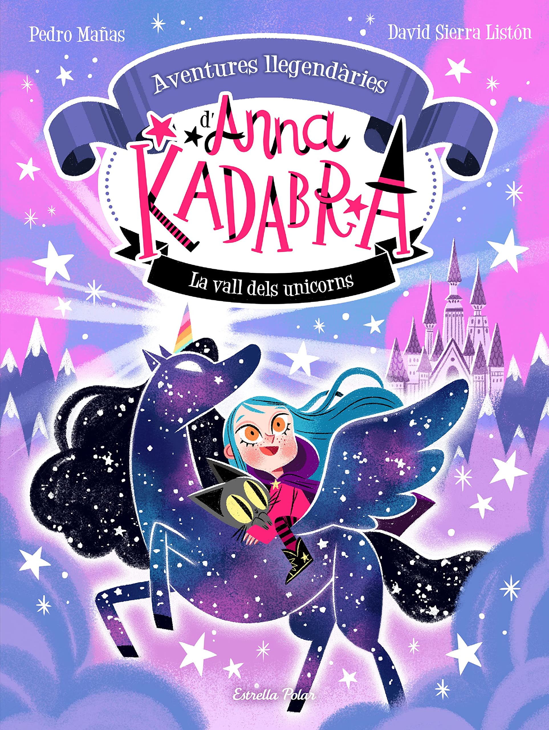 Libro: Anna Kadabra. Aventures llegendàries 1. La Vall dels Unicorns