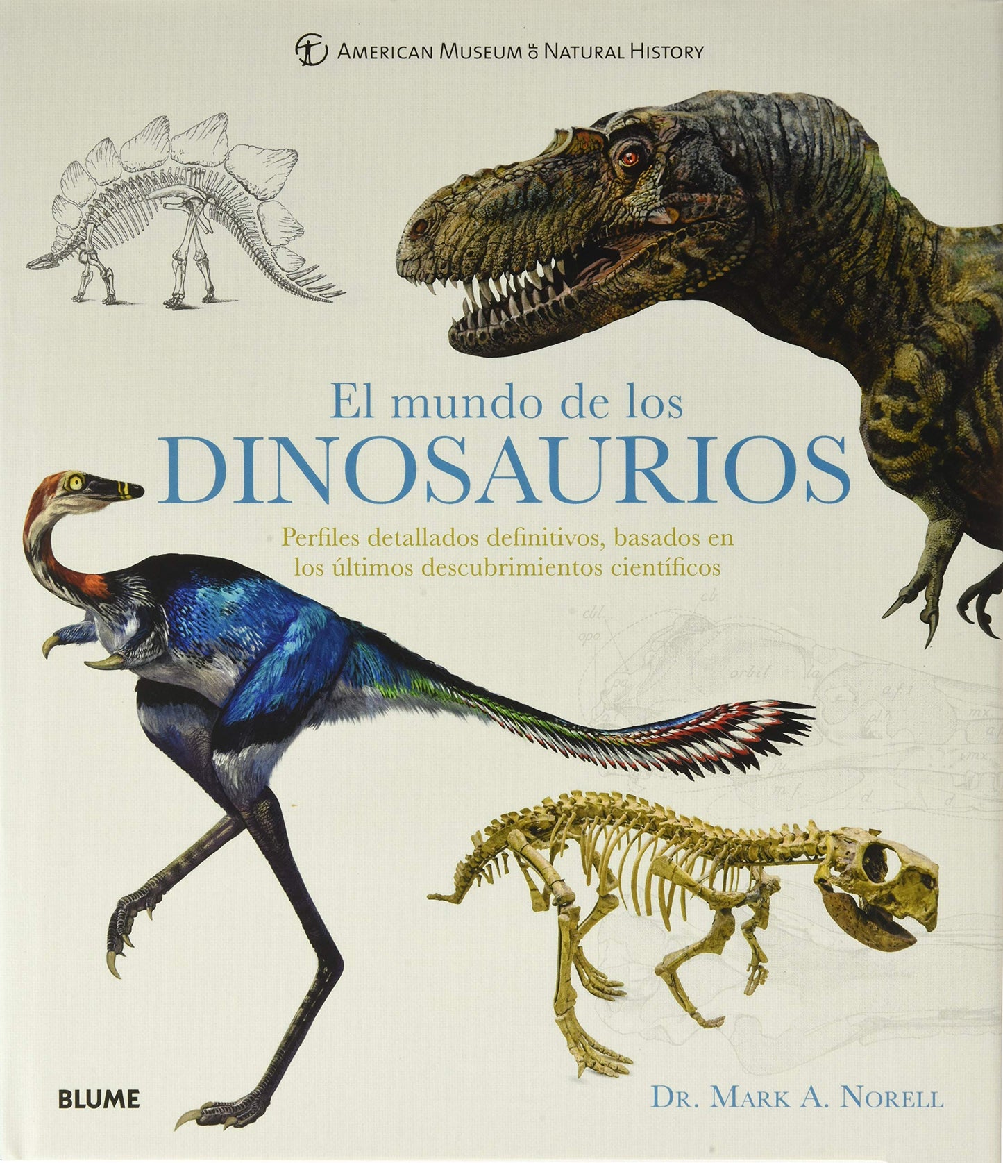 Libro: El Mundo De Los Dinosaurios: Perfiles detallados definitivos, basados en los últimos descubrimientos científicos (NATURART)