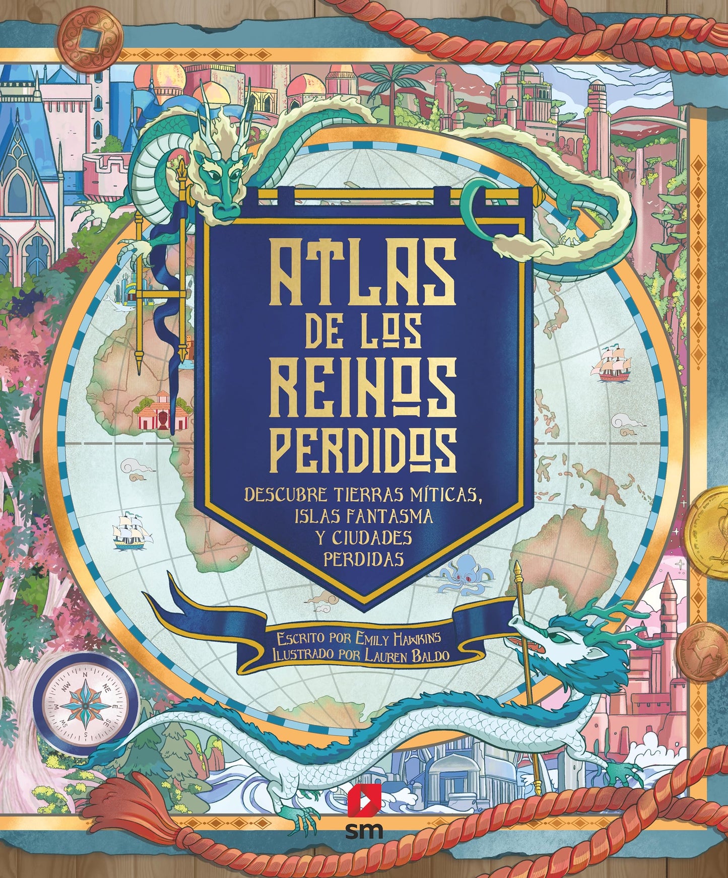 Libro: Atlas de los reinos perdidos (SIN COLECCION)