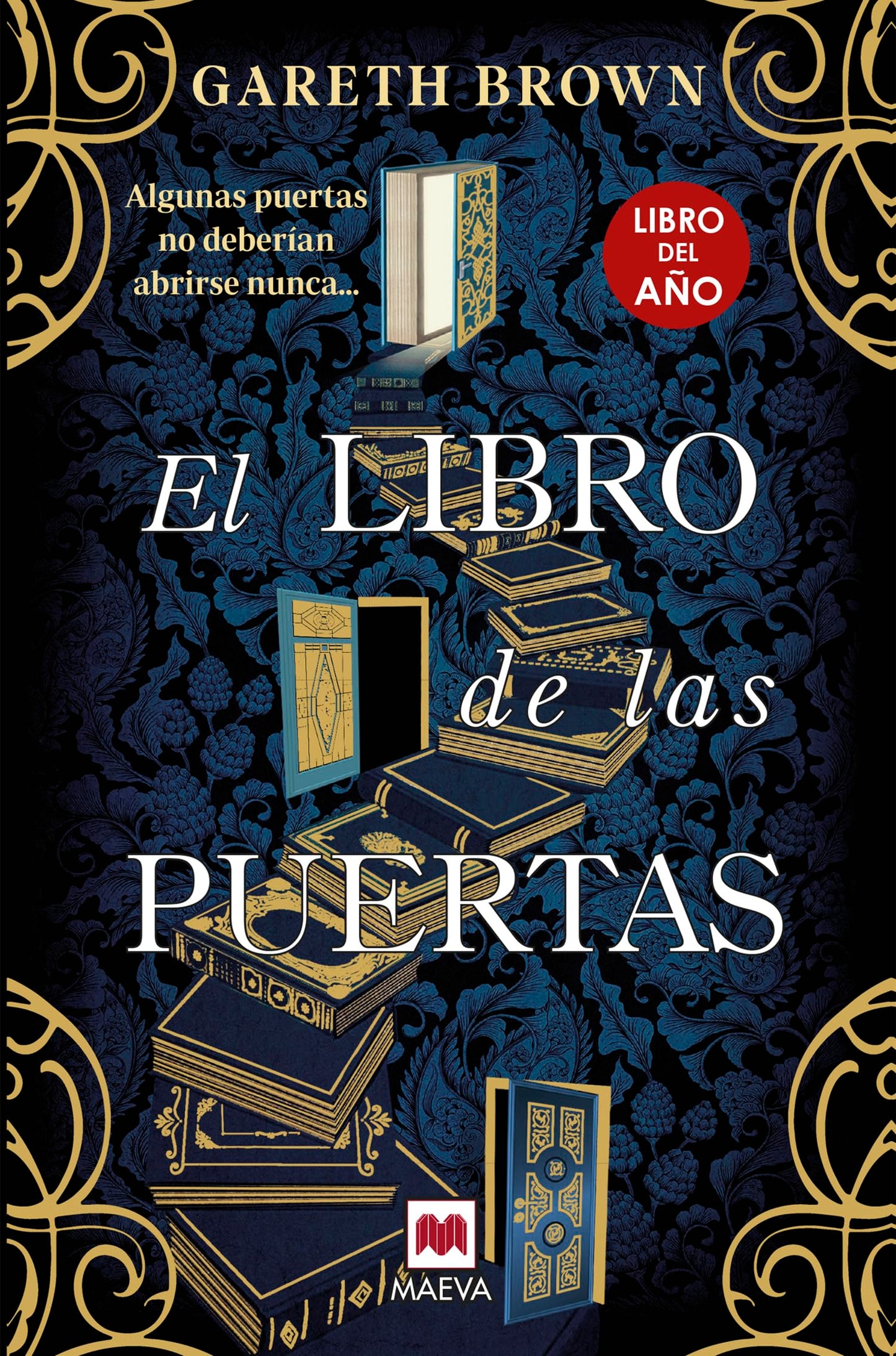 Libro: El libro de las puertas: Algunas puertas no deberían abrirse nunca... (Grandes Novelas)