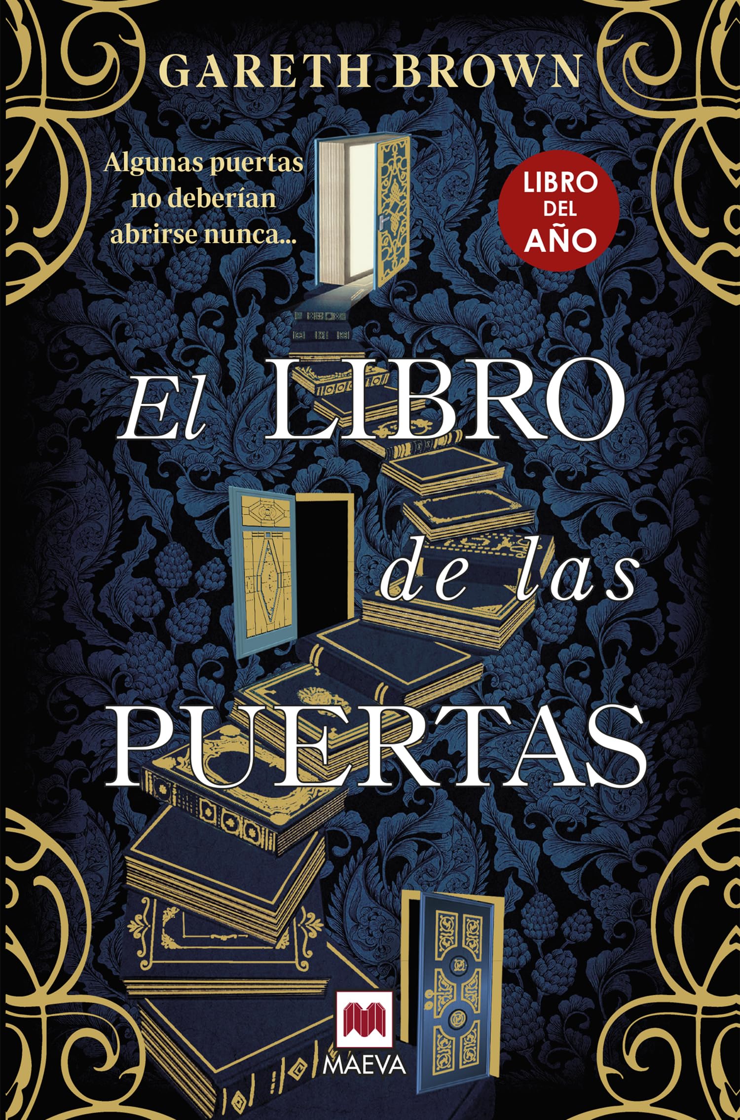 Libro: El libro de las puertas: Algunas puertas no deberían abrirse nunca... (Grandes Novelas)