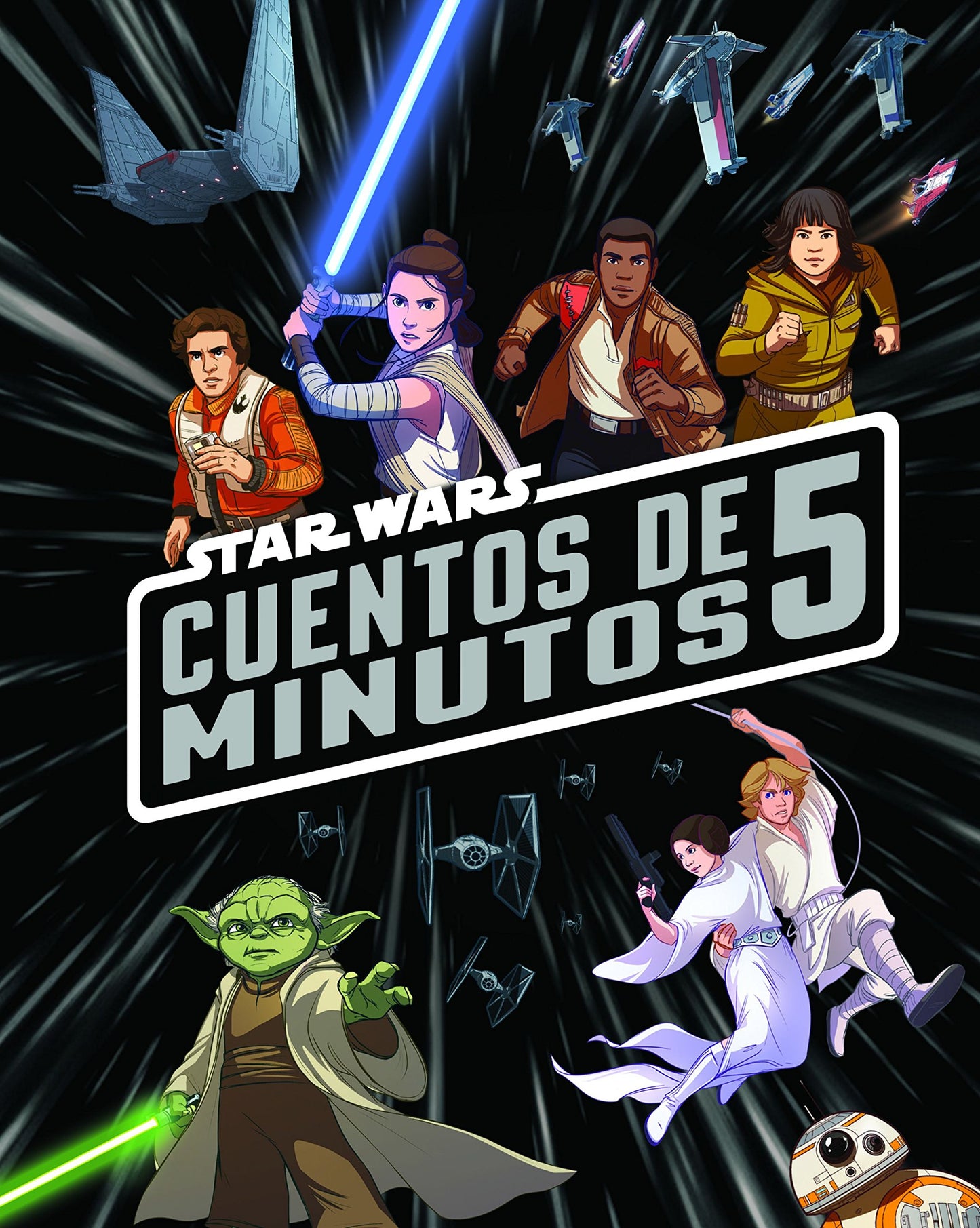 Libro: Star Wars. Cuentos de 5 minutos