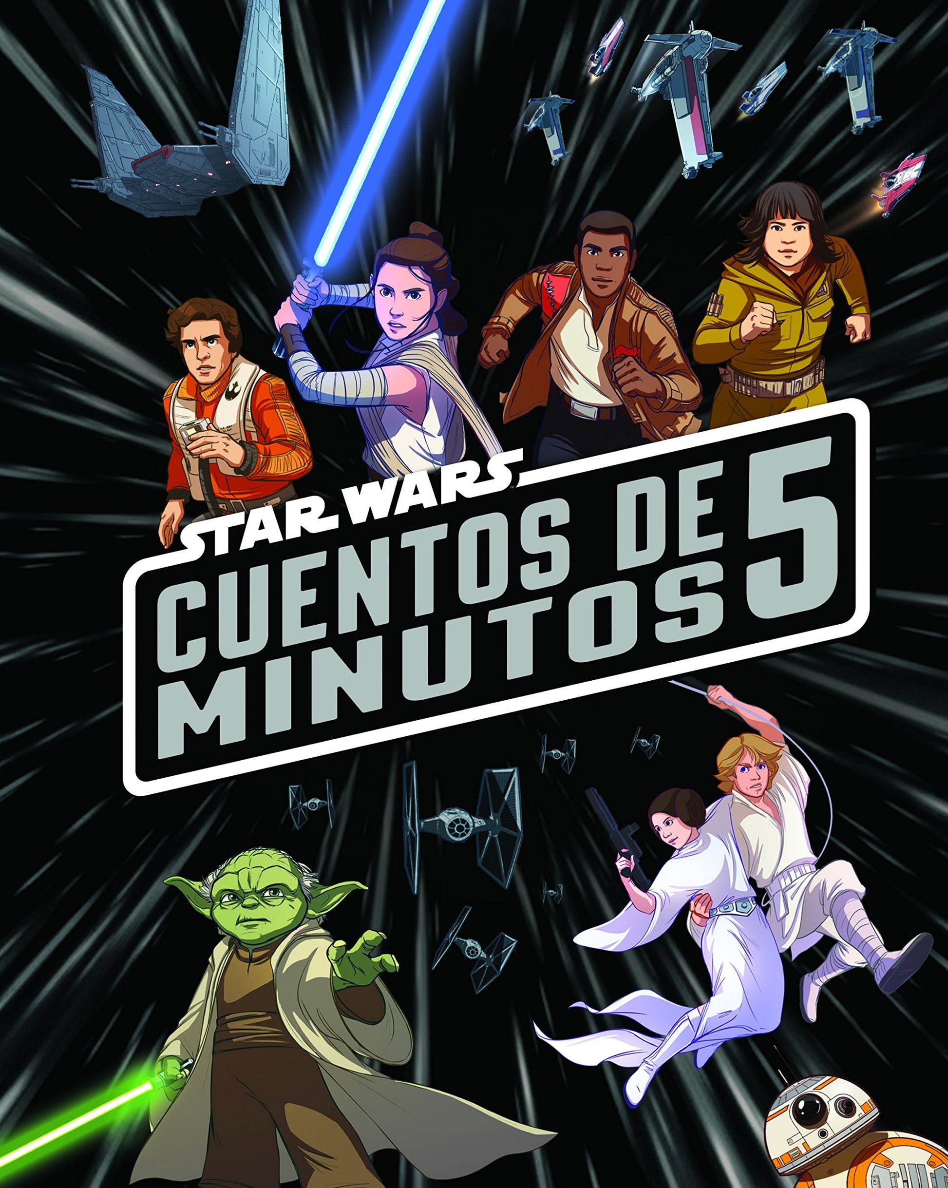 Libro: Star Wars. Cuentos de 5 minutos
