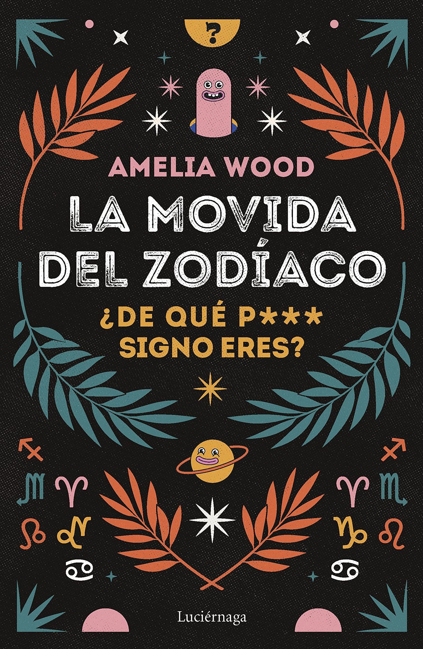 Libro: La movida del zodíaco