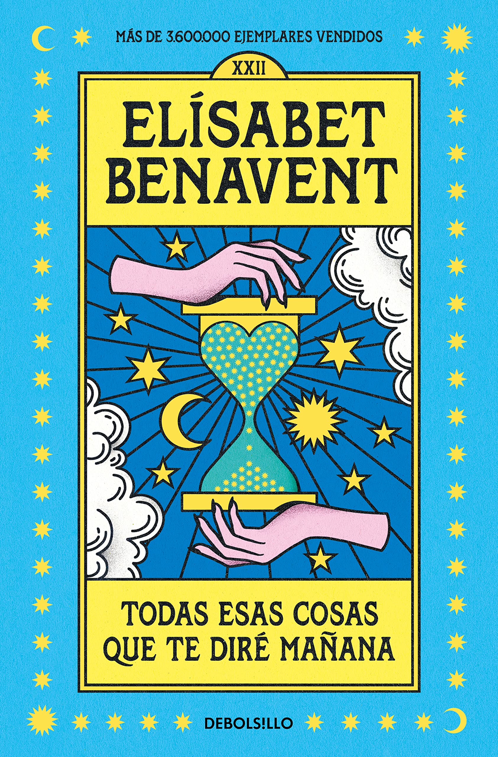 Todas esas cosas que te diré mañana (Best Seller)