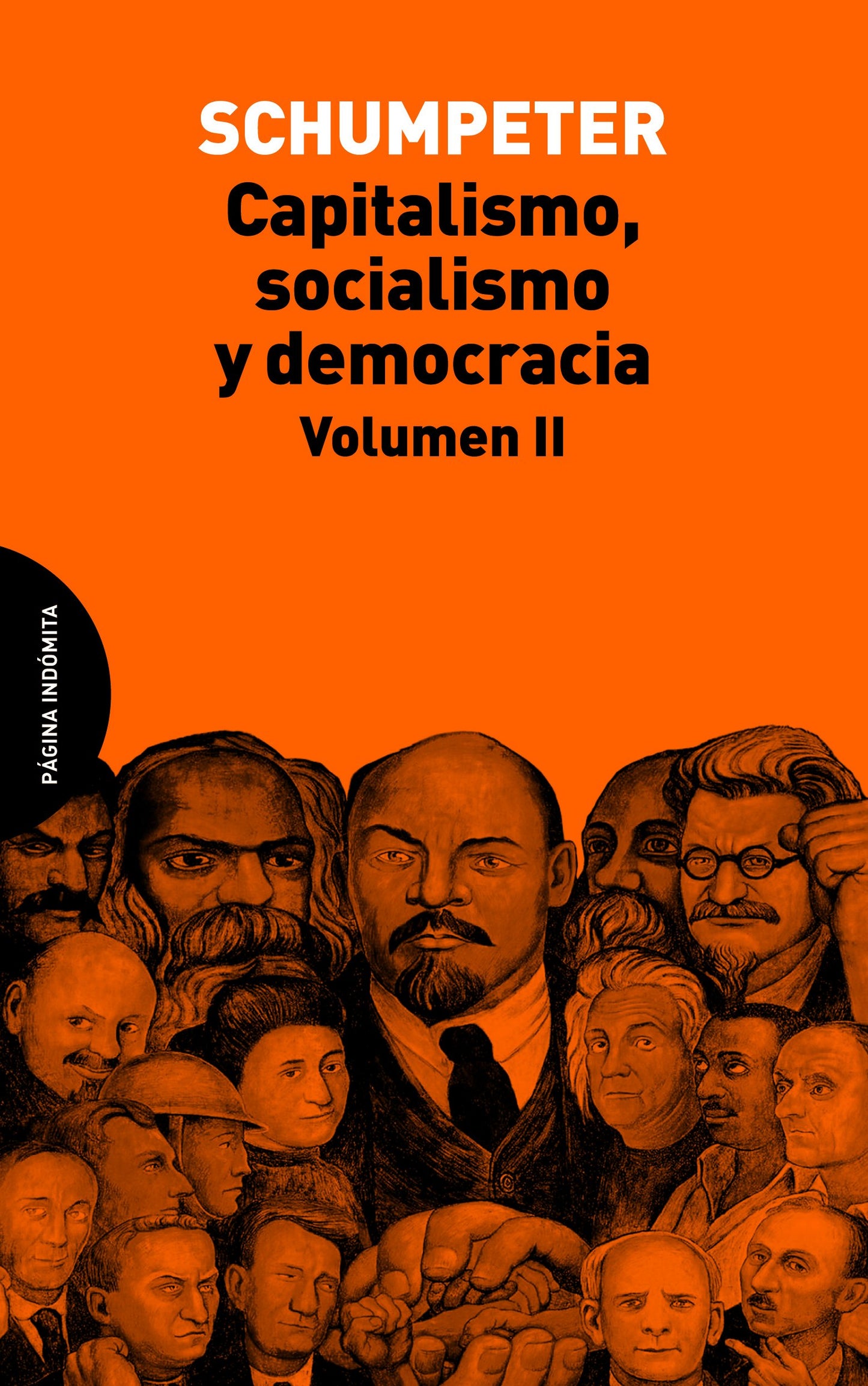 Libro: Capitalismo, Socialismo Y Democracia - Volumen 2 (Ensayo)