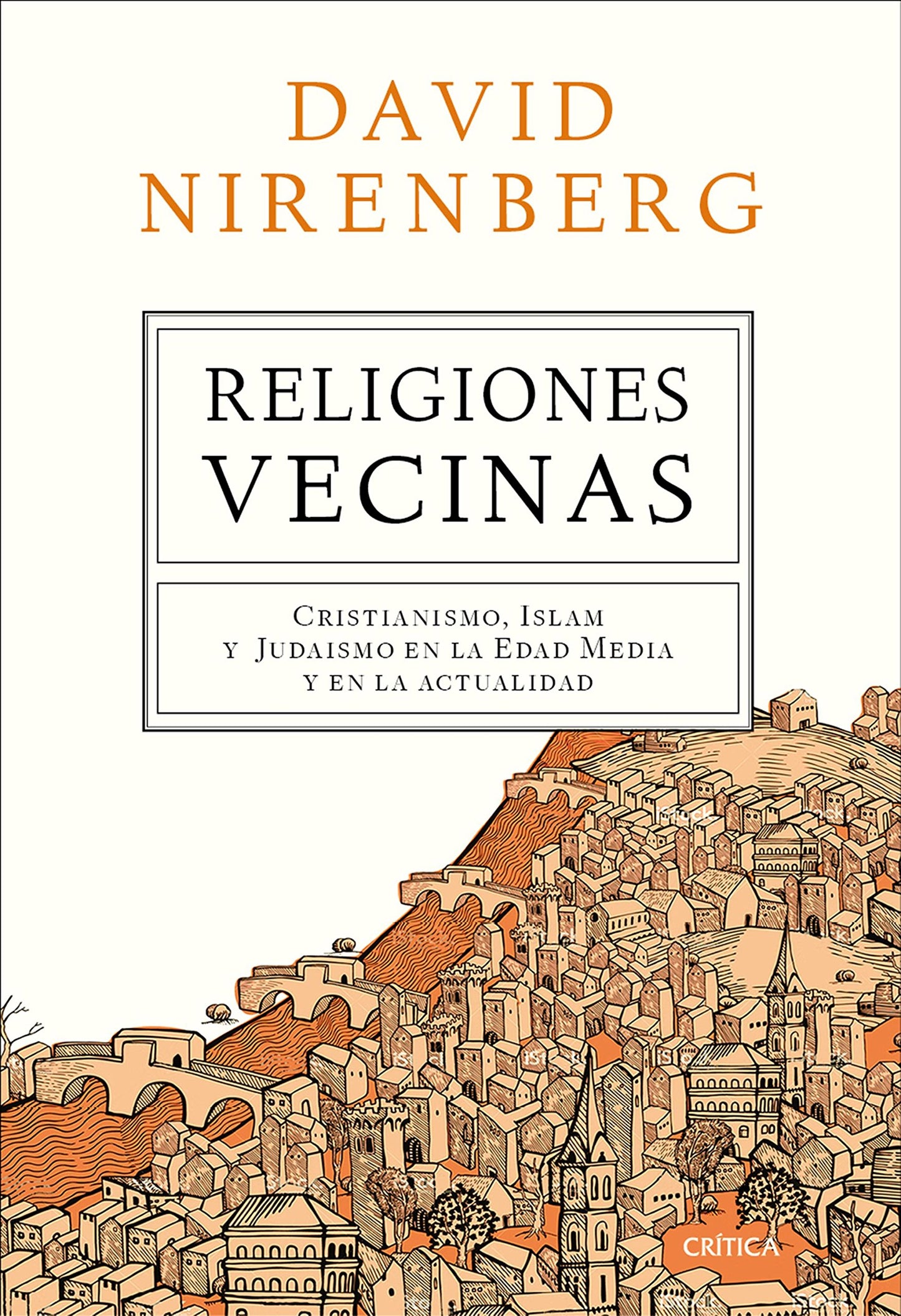 Libro: Religiones vecinas: Cristianismo, Islam y Judaísmo en la Edad Media y en la actualidad