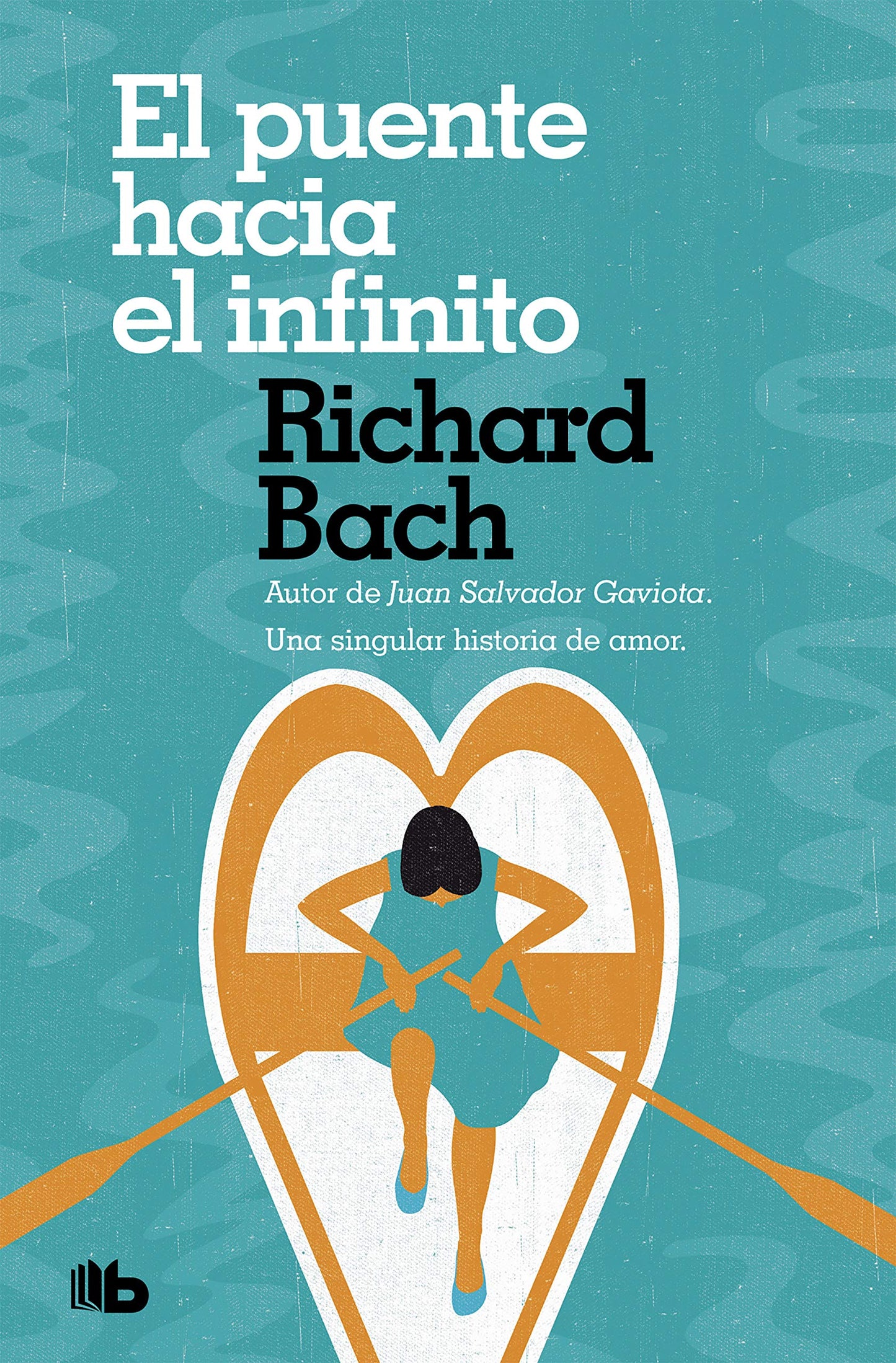 Libro: El puente hacia el infinito: Una singular historia de amor