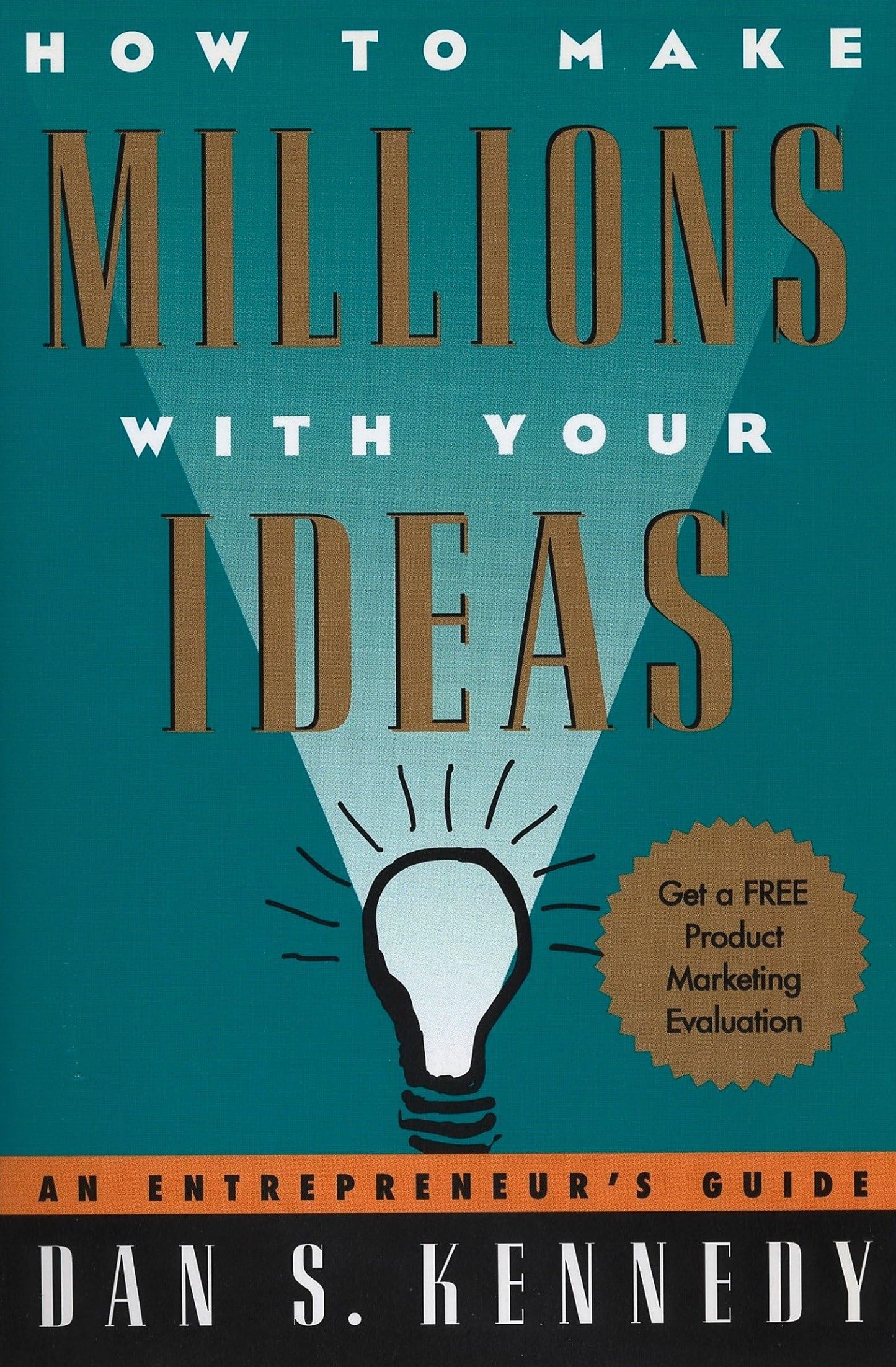 Libro: How to Make Millions with Your Ideas: An Entrepreneur's Guide