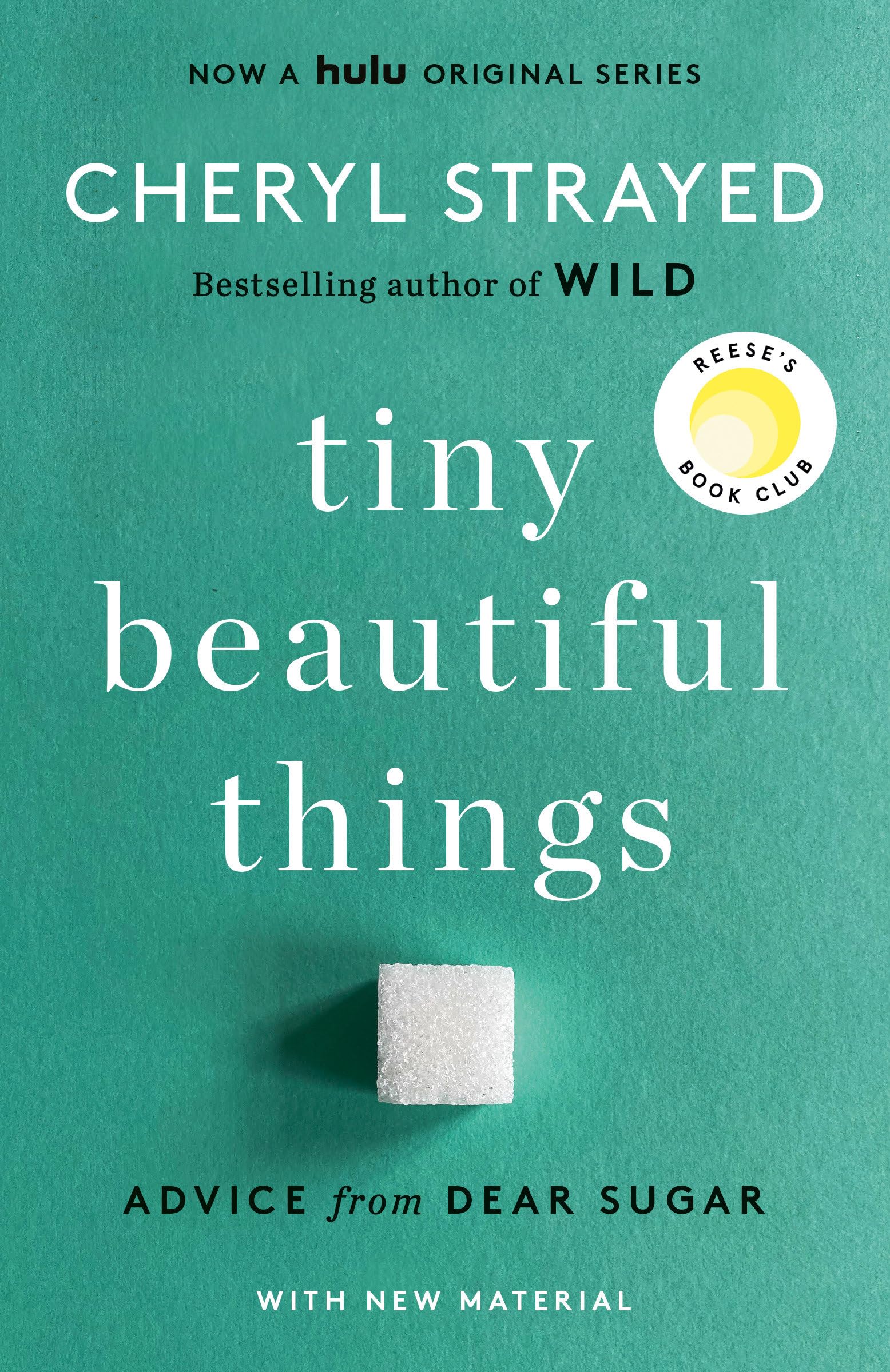 Libro: Tiny Beautiful Things (10th Anniversary Edition): Reese's Book Club: Advice from Dear Sugar
